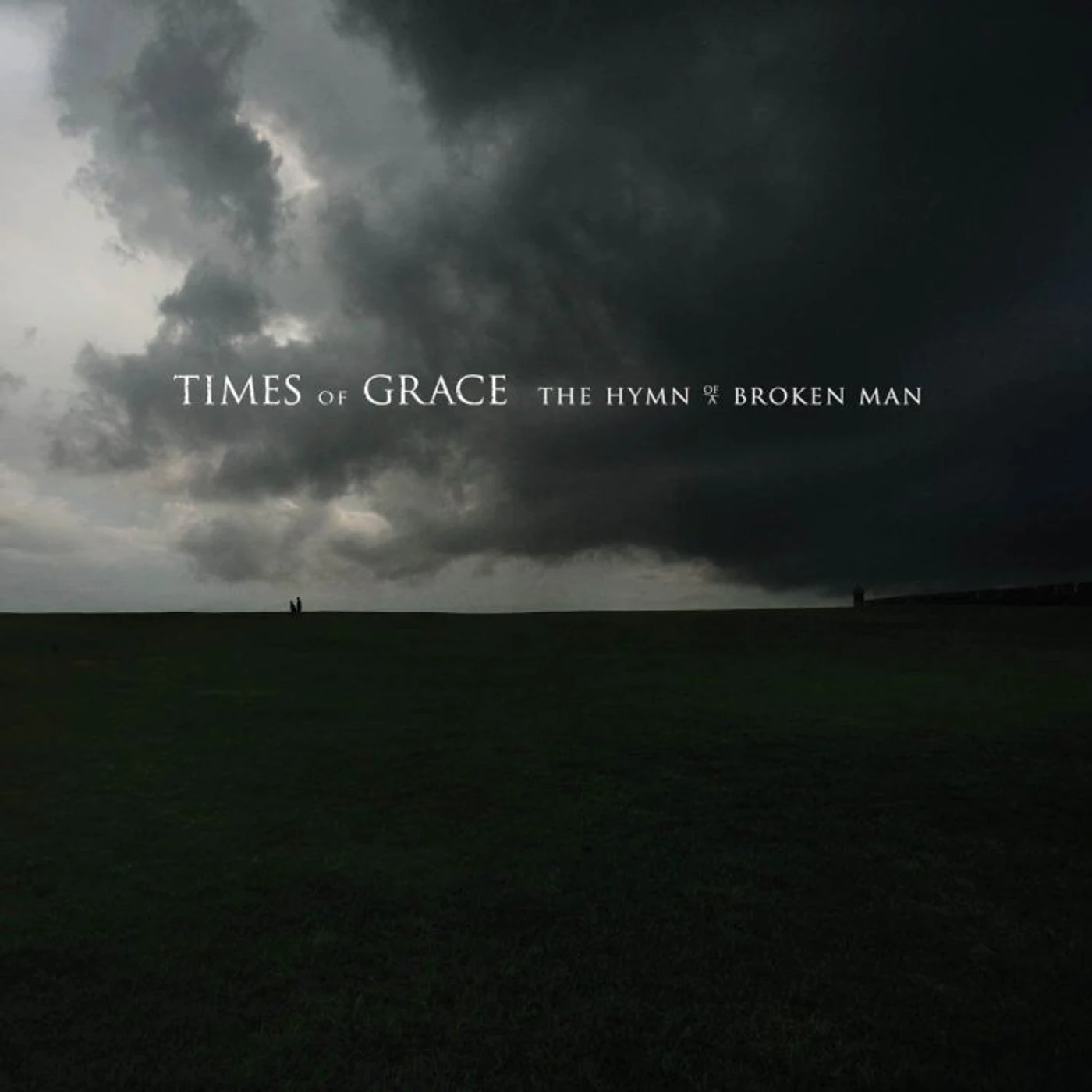 TIMES OF GRACE - The Hymn Of A Broken Man CD