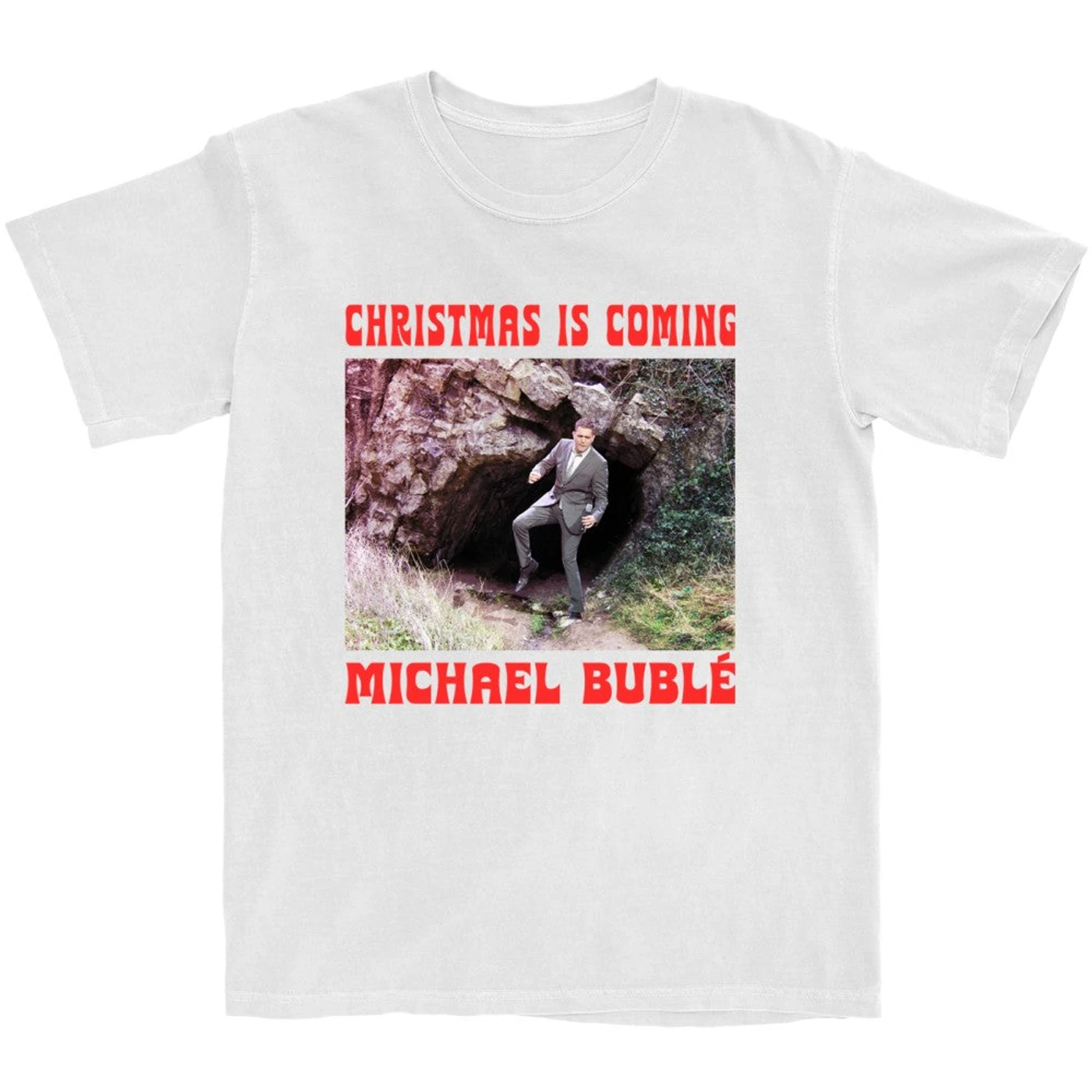 Michael Bublé Christmas is Coming T-Shirt