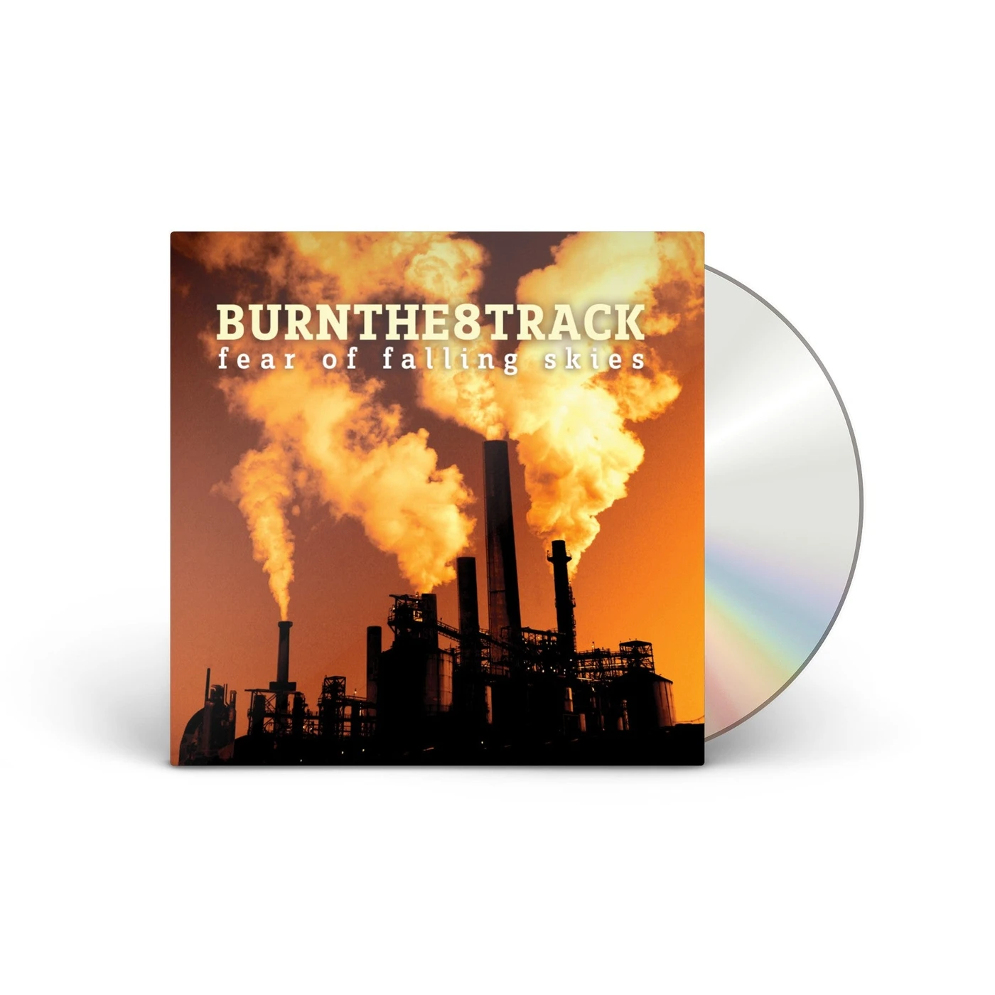 Burnthe8track Fear of Falling Skies [CD]