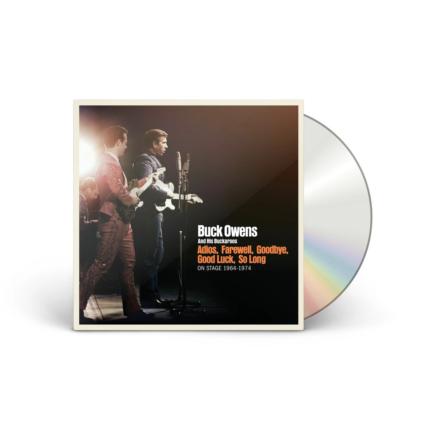 Buck Owens And His Buckaroos Adios, Farewell, Goodbye, Good Luck, So Long: On Stage 1964-1974 [3CD]