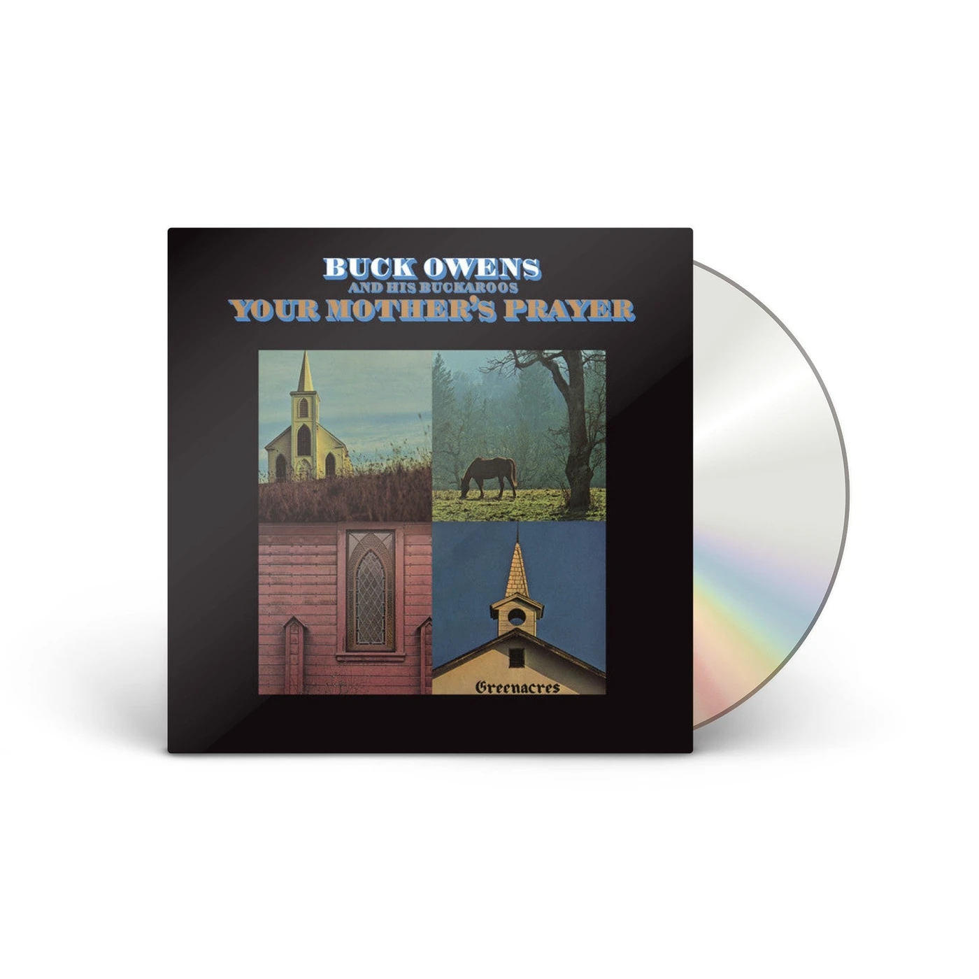 Buck Owens And His Buckaroos Your Mother's Prayer [CD]