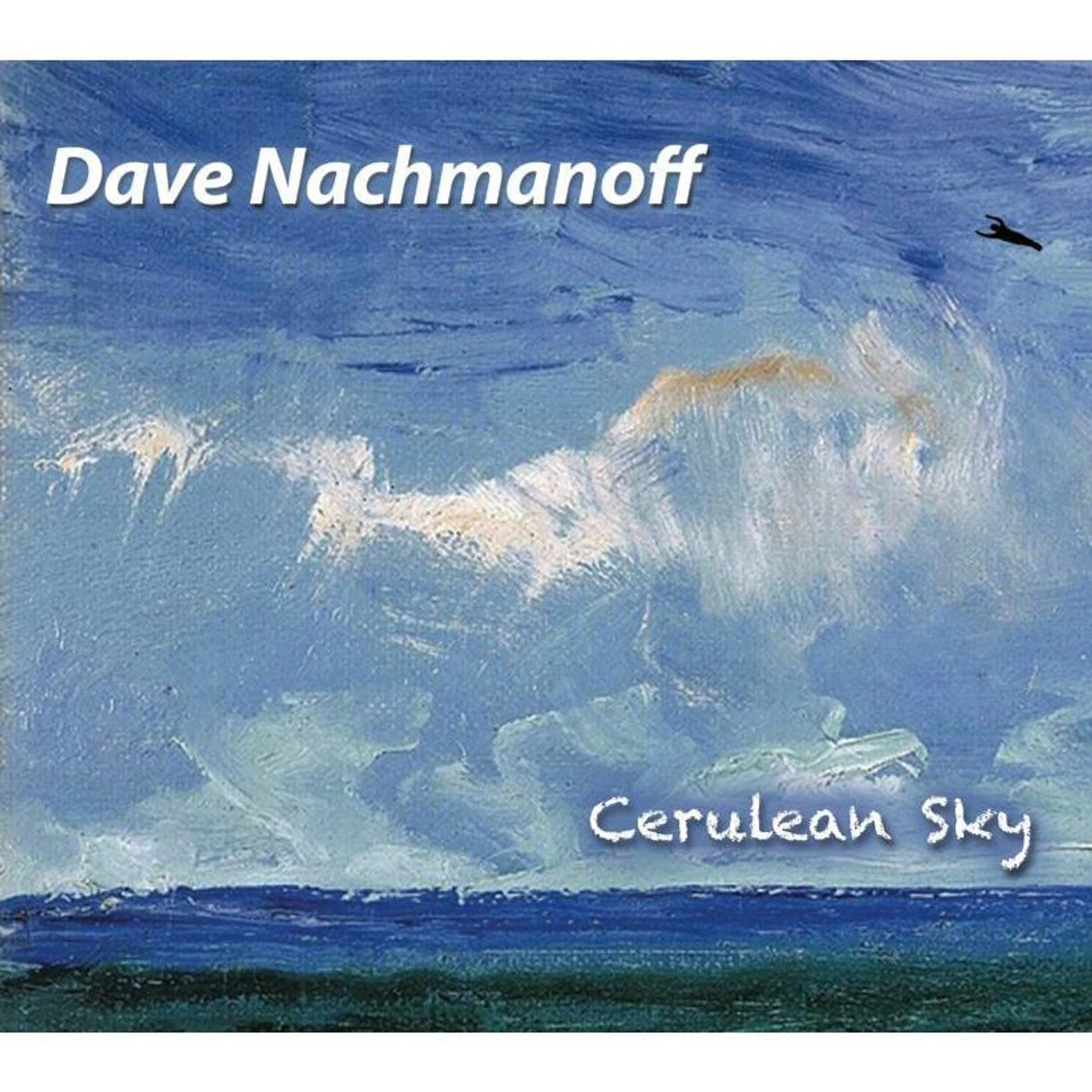 Dave Nachmanoff - Cerulean Sky Vinyl
