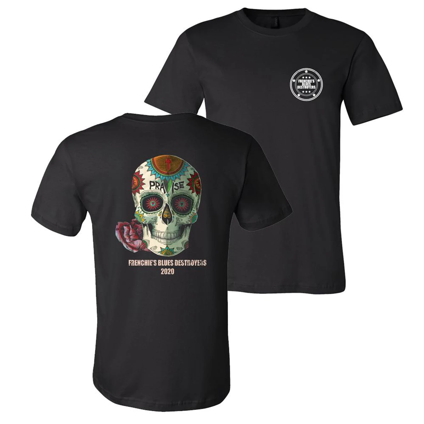Frenchie's Blues Destroyers - Praise Logo Tee