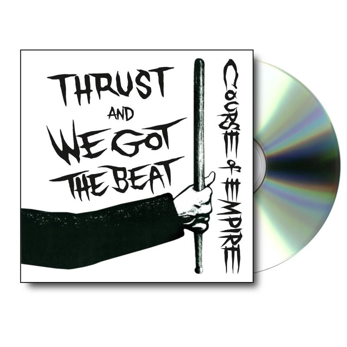 Course Of Empire - Thrust and We Got The Beat CD Single