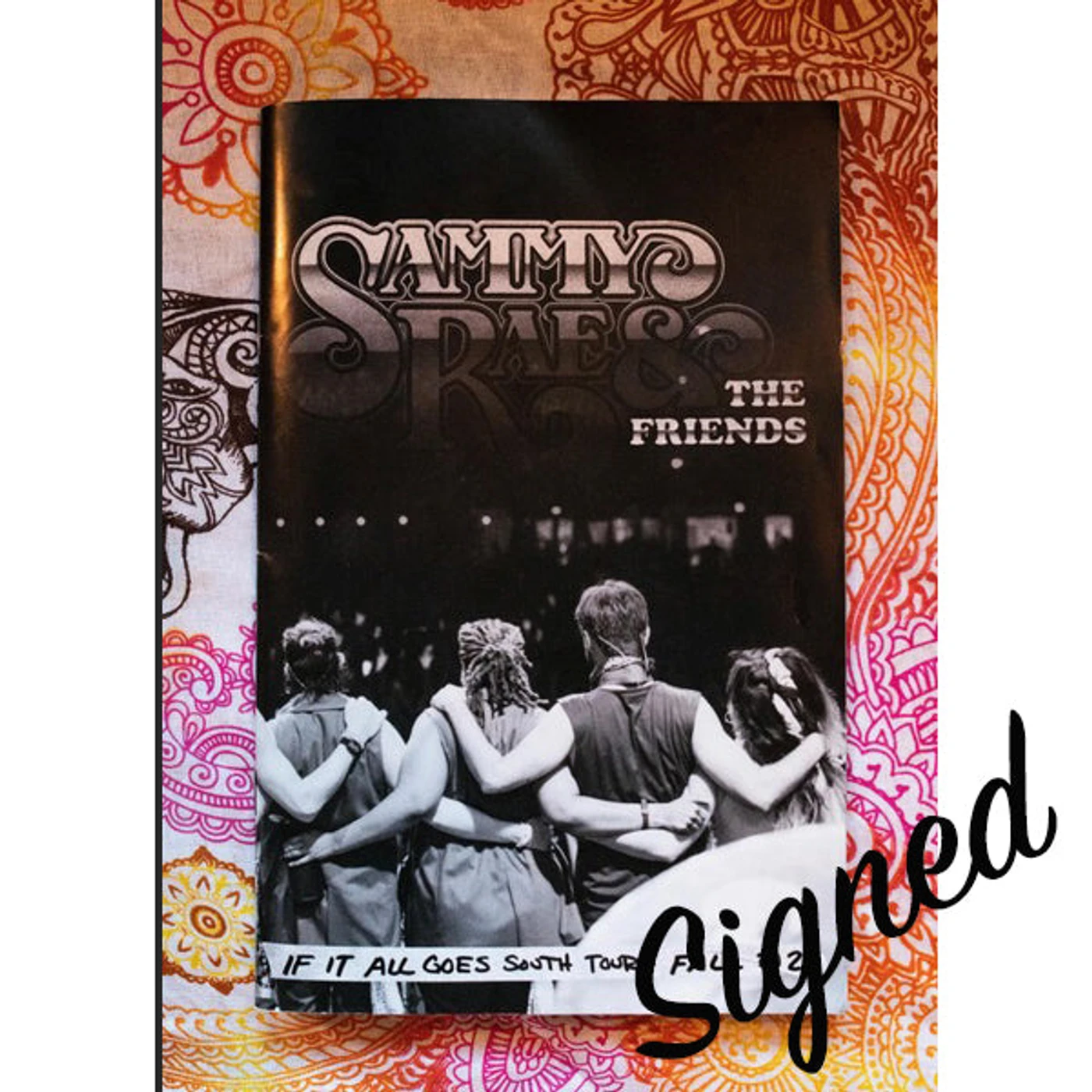 Sammy Rae - Signed If It All Goes South Tour Photo Book