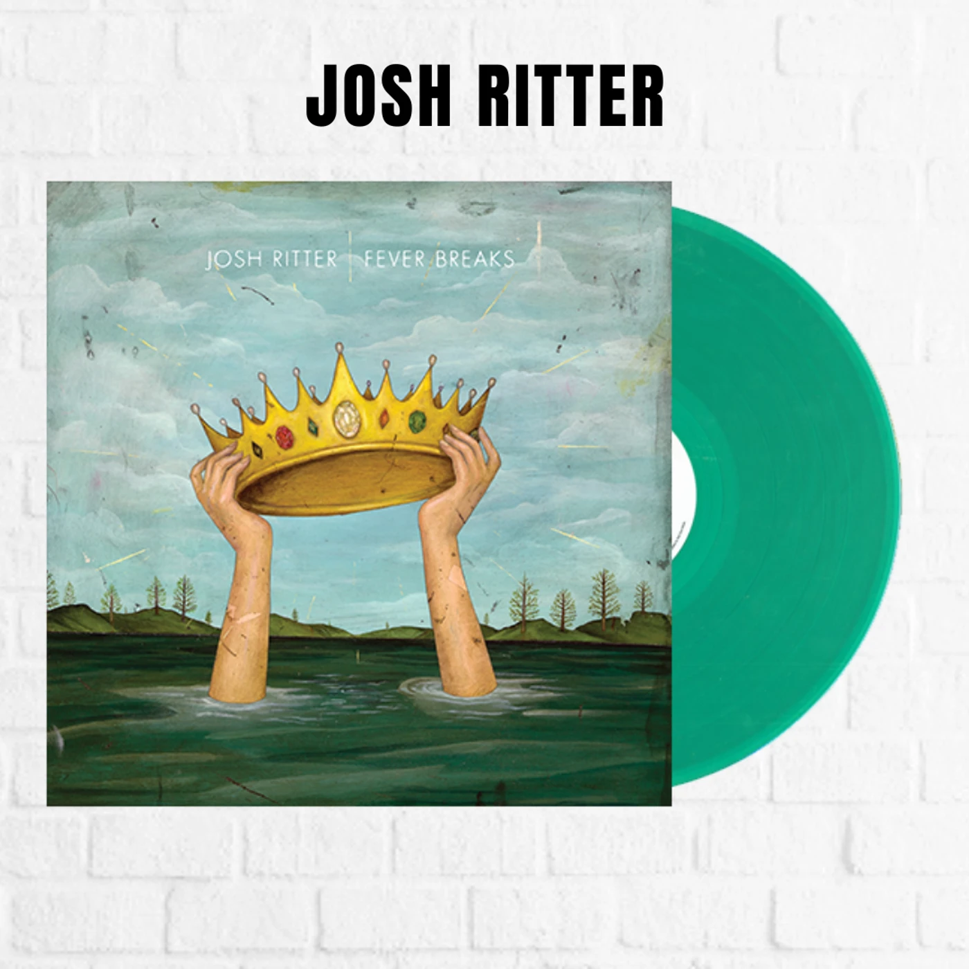 Josh Ritter Fever Breaks [Exclusive Green]