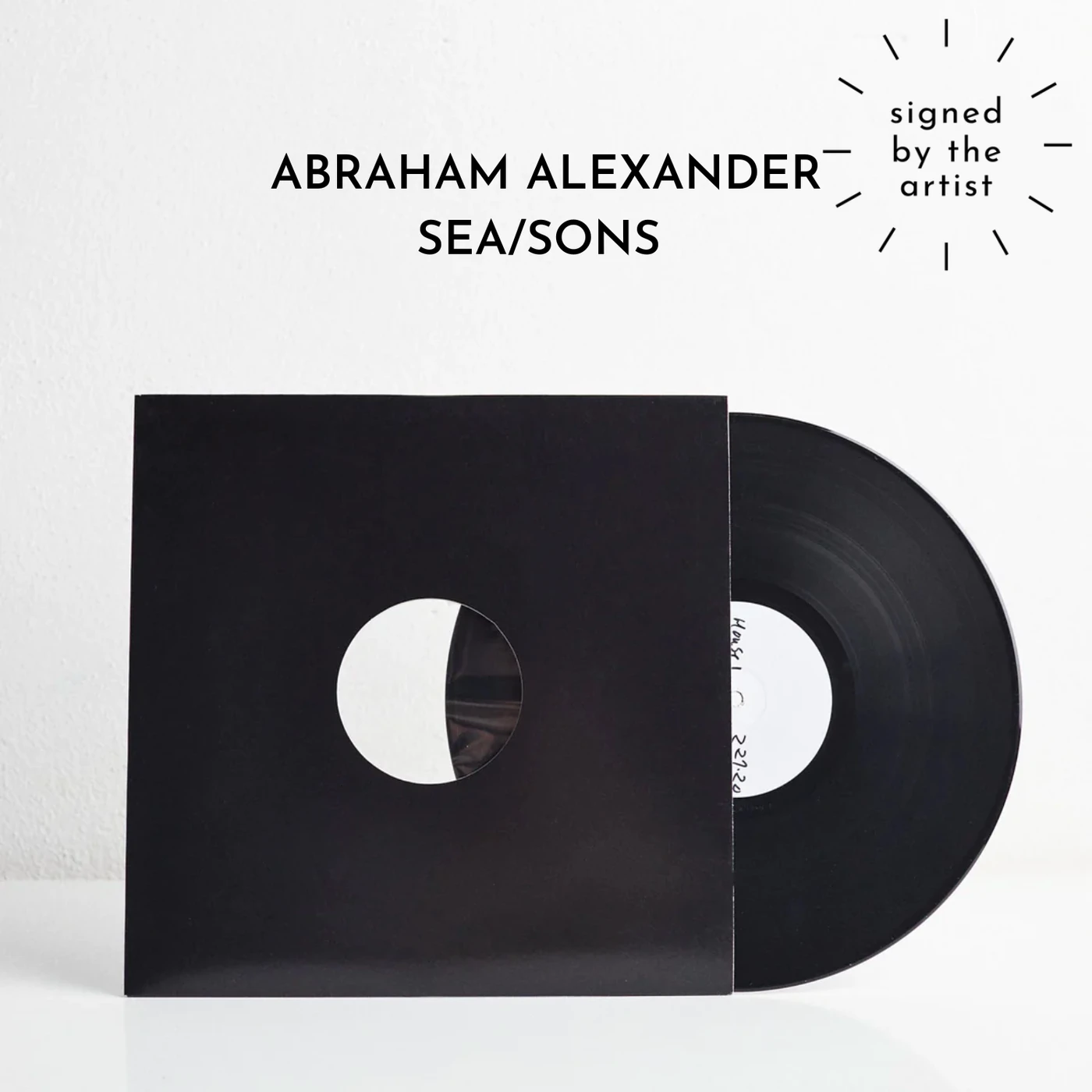 Abraham Alexander SEA/SONS (Signed Test Pressing)