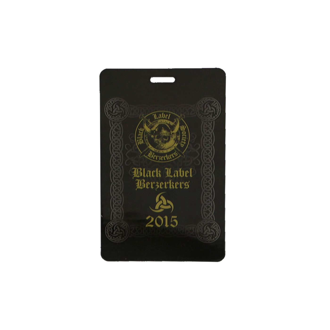 Black Label Society 2015 BLS VIP Laminate