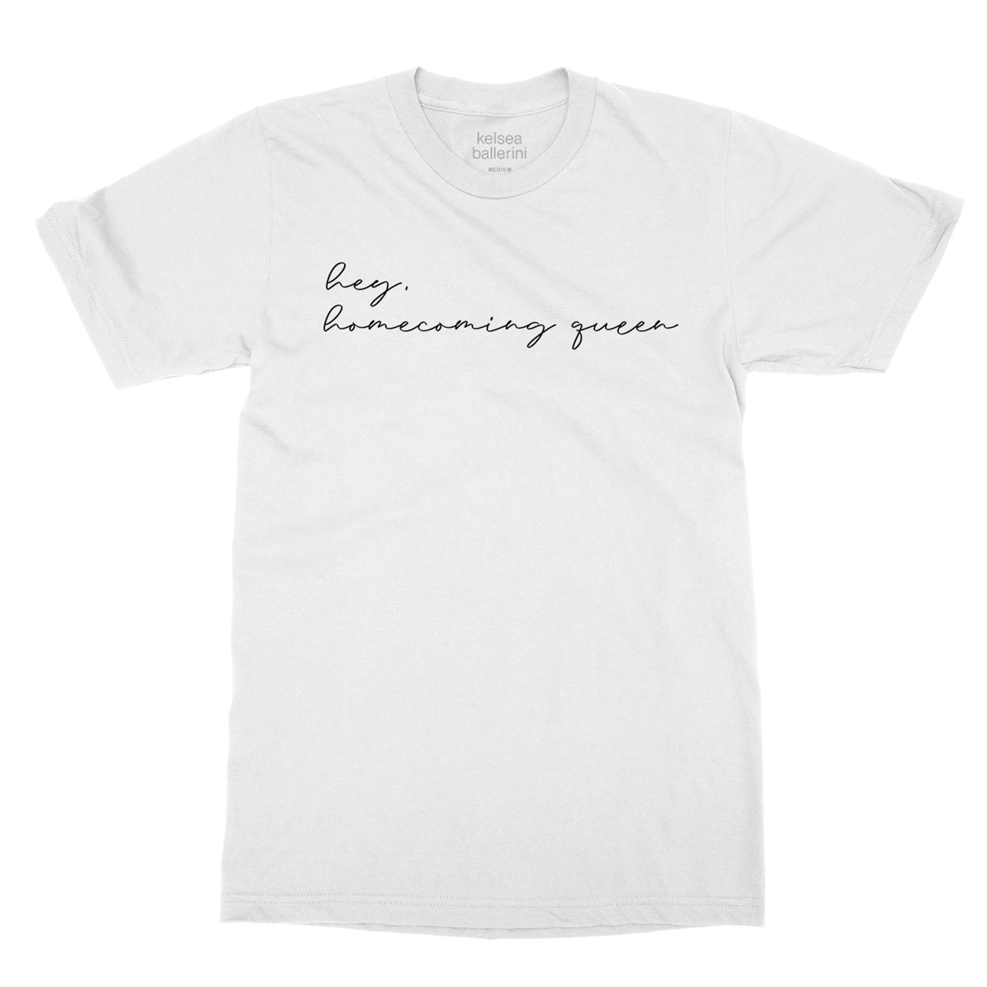 Kelsea Ballerini Hey Homecoming Queen White T-Shirt