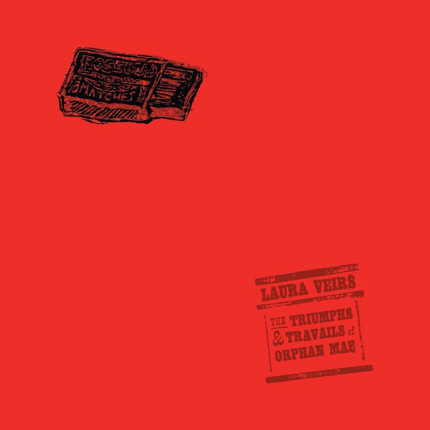 Laura Veirs The Triumphs and Travails of Orphan Mae CD