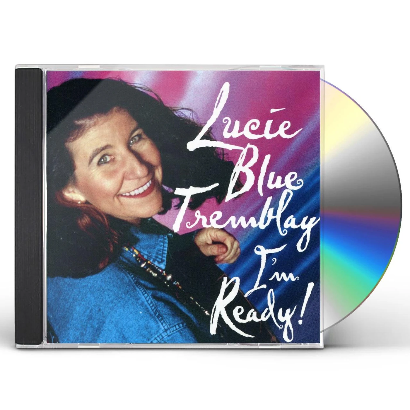 Lucie Blue Tremblay I'M READY CD