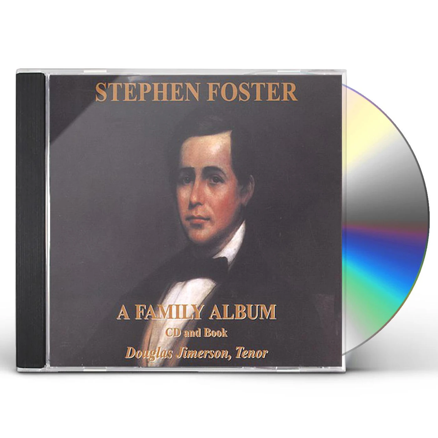 Douglas Jimerson STEPHEN FOSTER: A FAMILY ALBUM CD