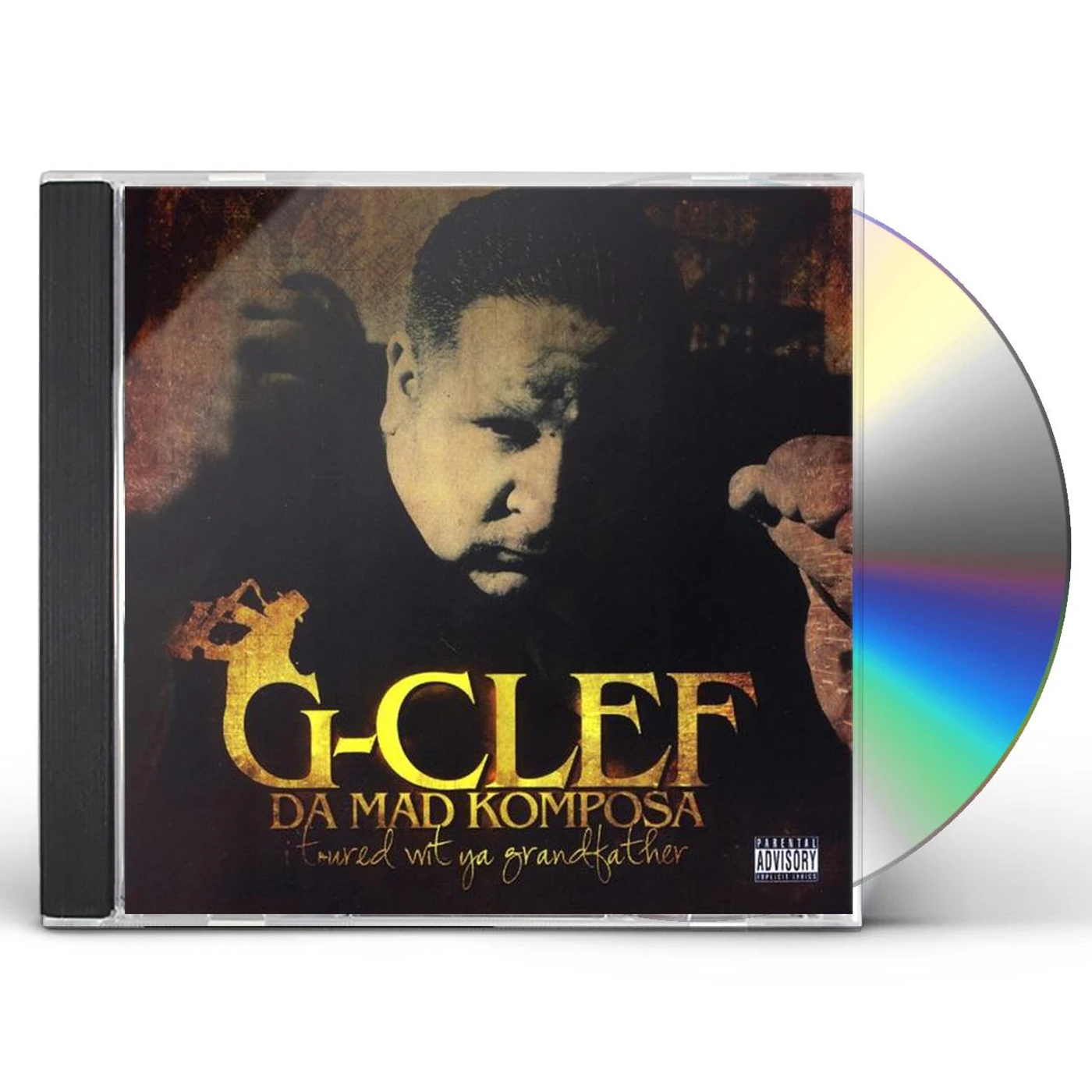 G-Clef Da Mad Komposa I TOURED WIT' YA GRANDFATHER CD