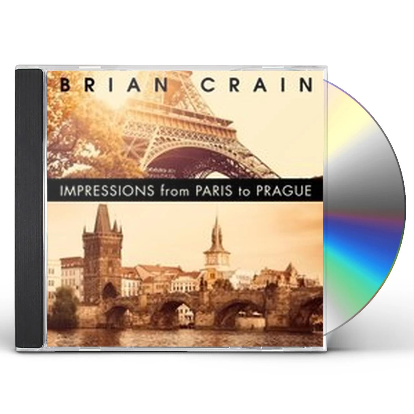 Brian Crain IMPRESSIONS FROM PARIS TO PRAGUE CD
