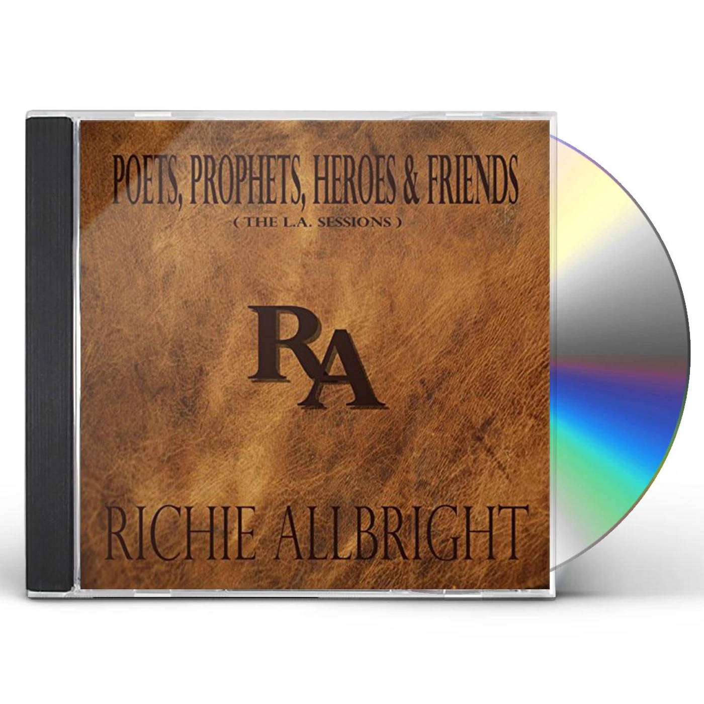 Richie Allbright POETS PROPHETS HEROES & FRIENDS (THE LA SESSIONS) CD