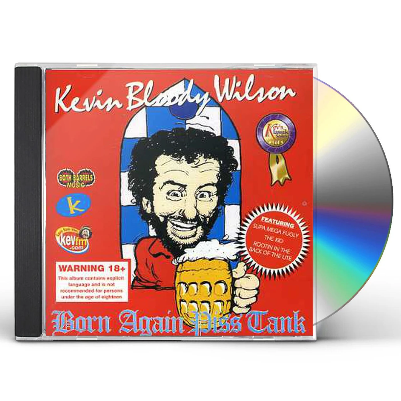 Kevin Bloody Wilson BORN AGAIN PISS TANK CD