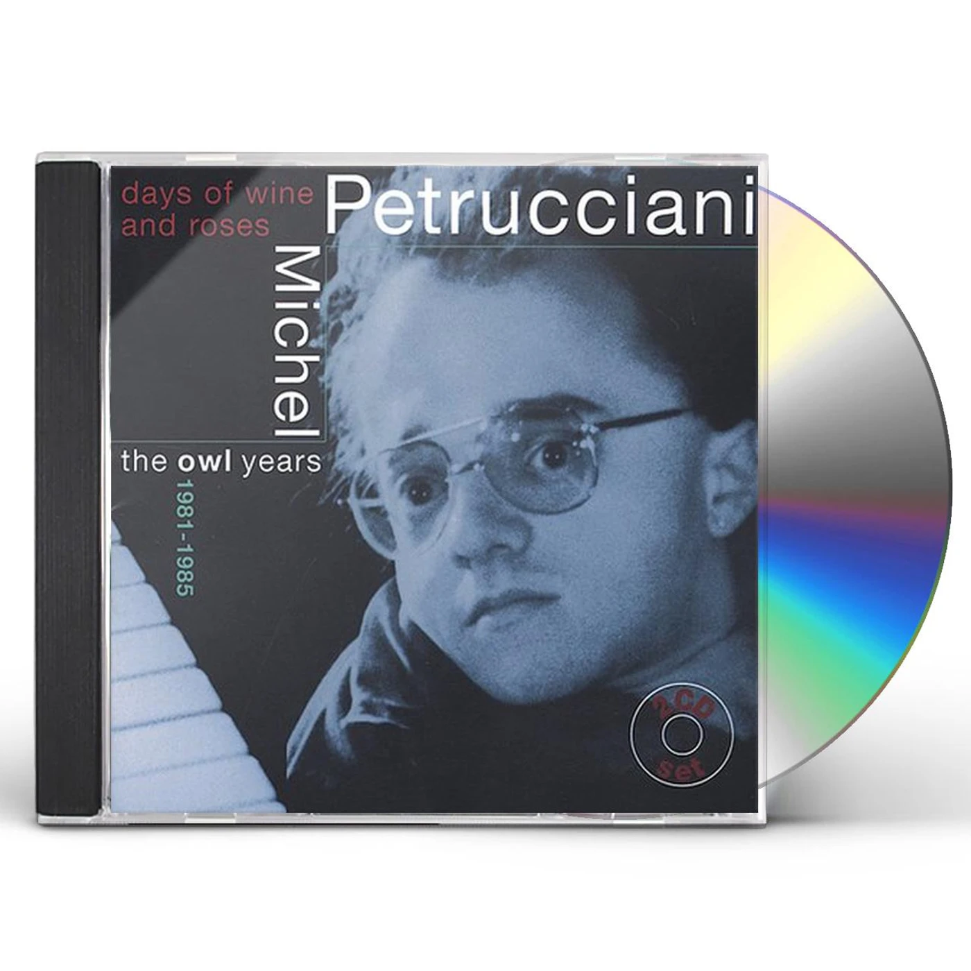 Michel Petrucciani DAYS OF WINE & ROSES: OWL YEARS 1981-1985 CD