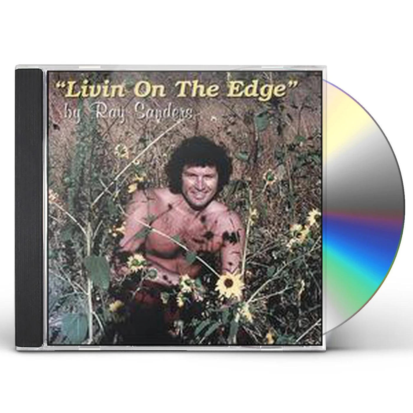 Ray Sanders LIVING ON THE EDGE CD