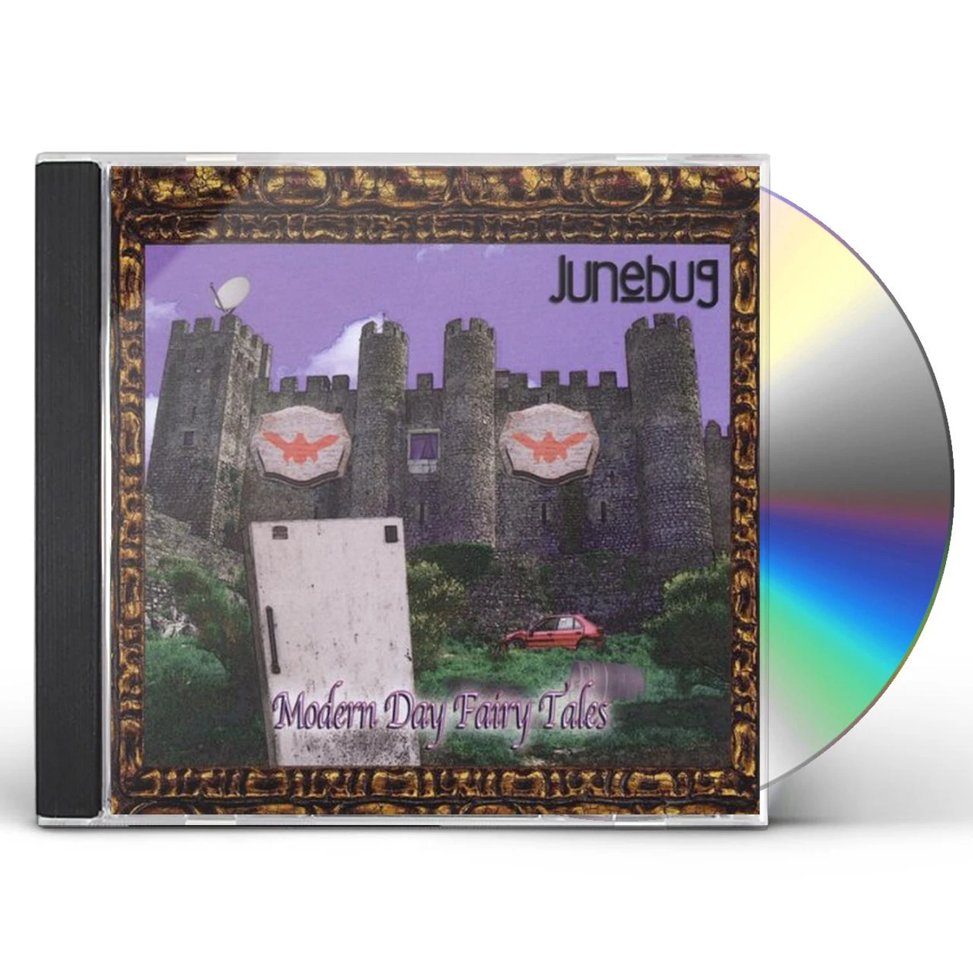 Junebug MODERN DAY FAIRY TALES CD