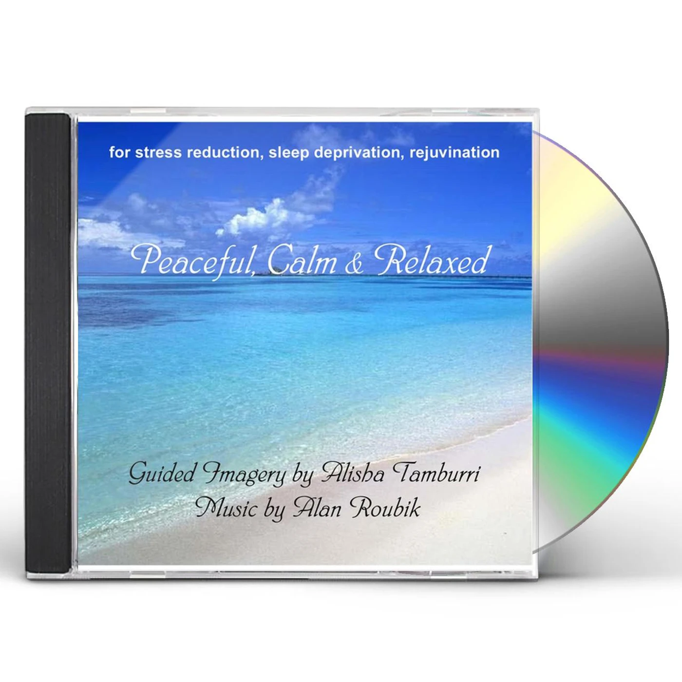 Alan Roubik PEACEFUL CALM & RELAXED CD