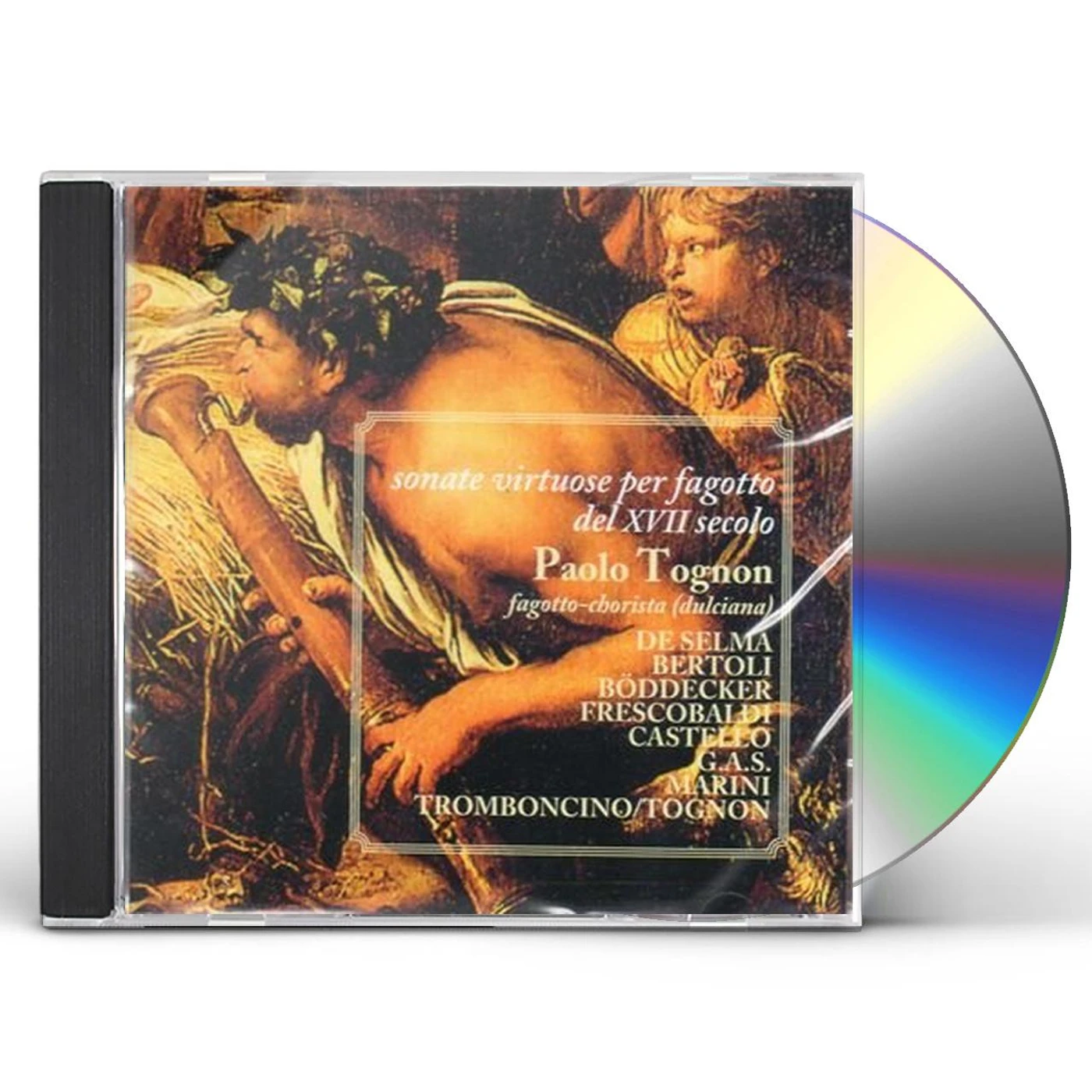 Paolo Tognon SONATE VIRTUOSE PER FAGOTTO CD