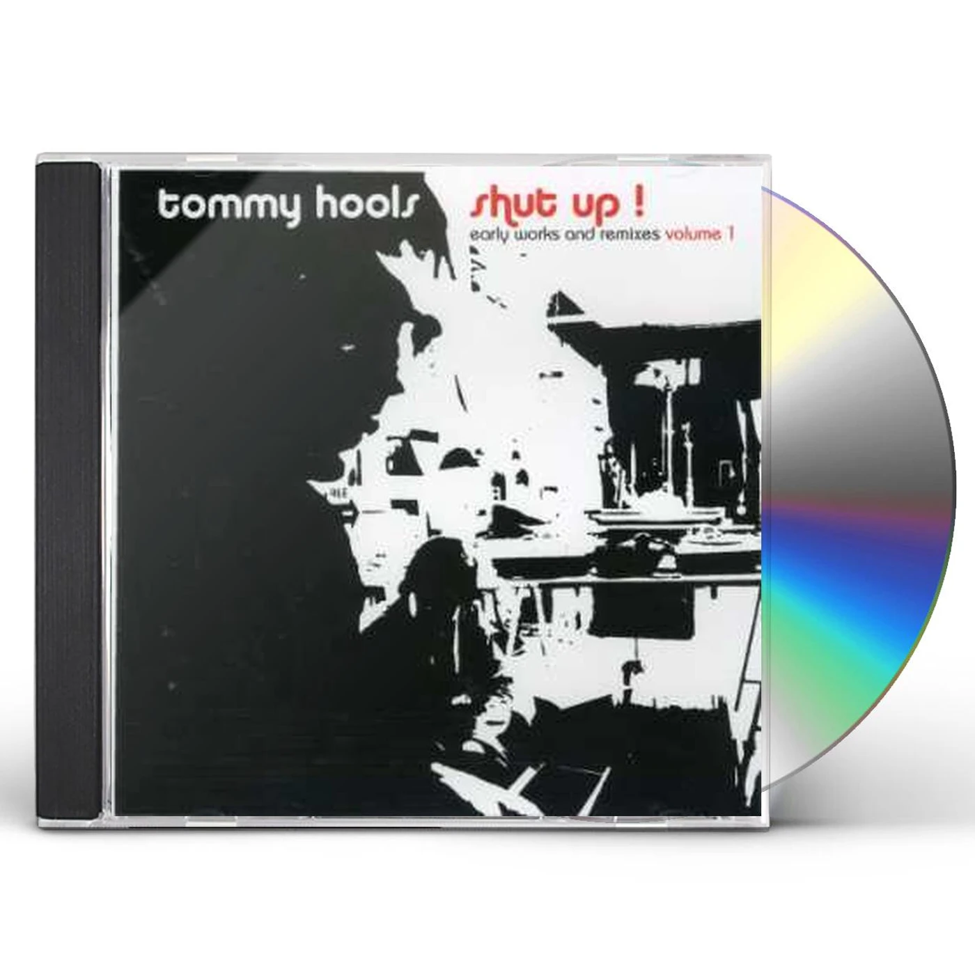 Tommy Hools SHUT UP! EARLY WORKS & REMIXES 1 CD