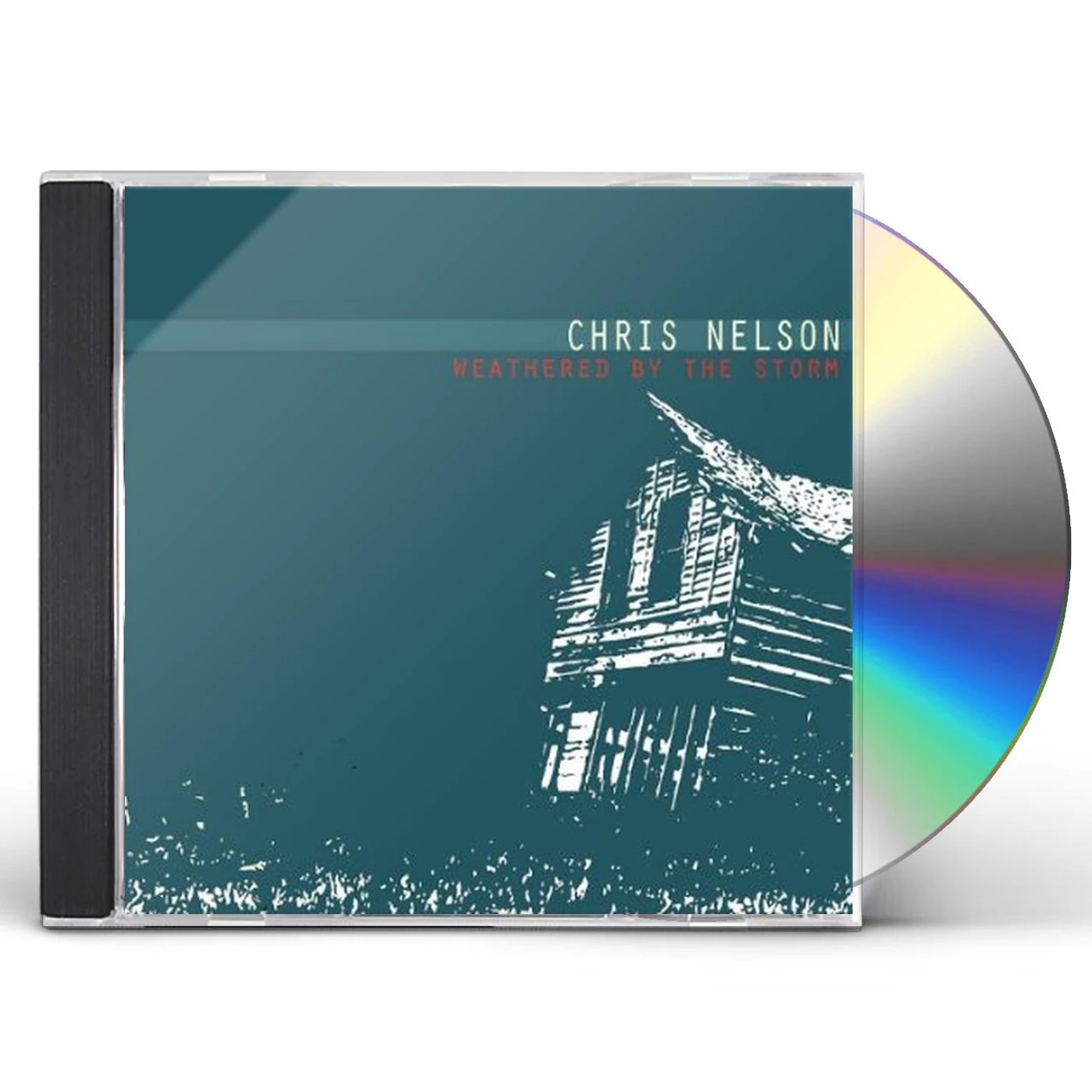 Chris Nelson WEATHERED BY THE STORM CD
