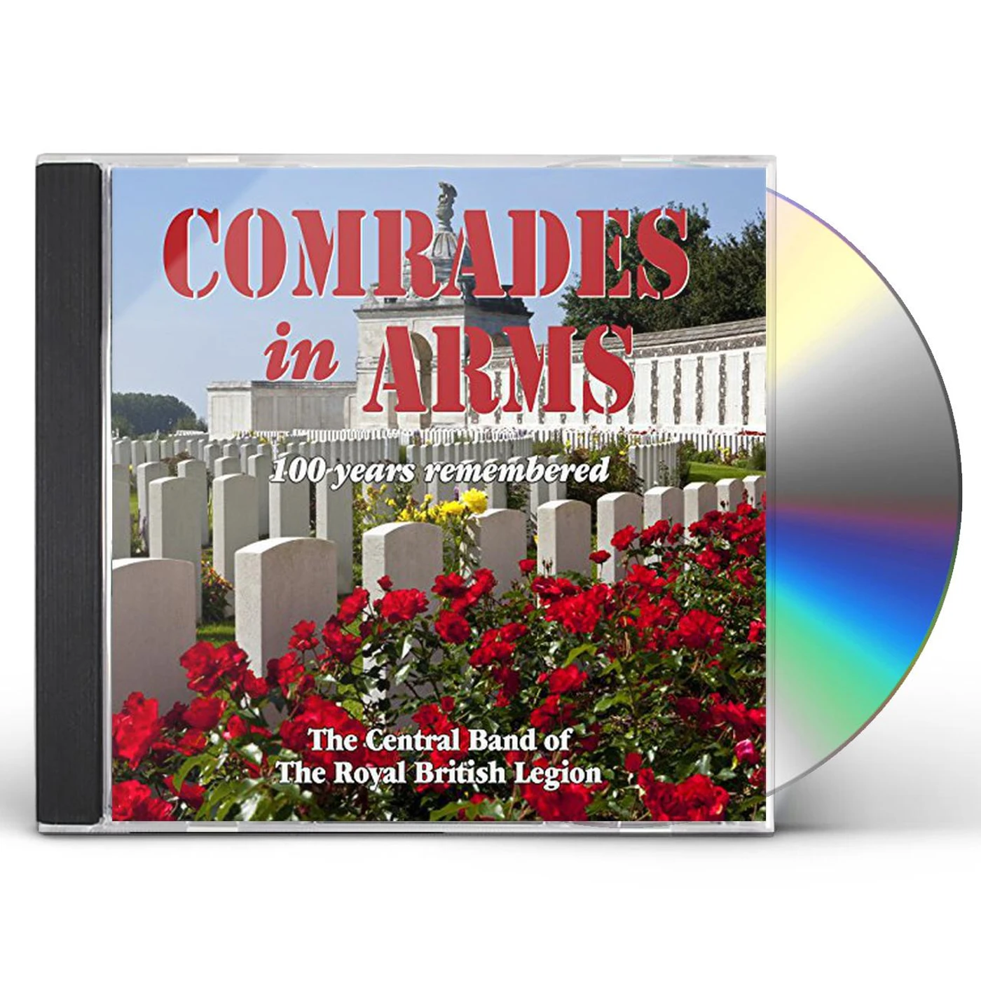 The Central Band of The Royal British Legion COMRADES IN ARMS CD