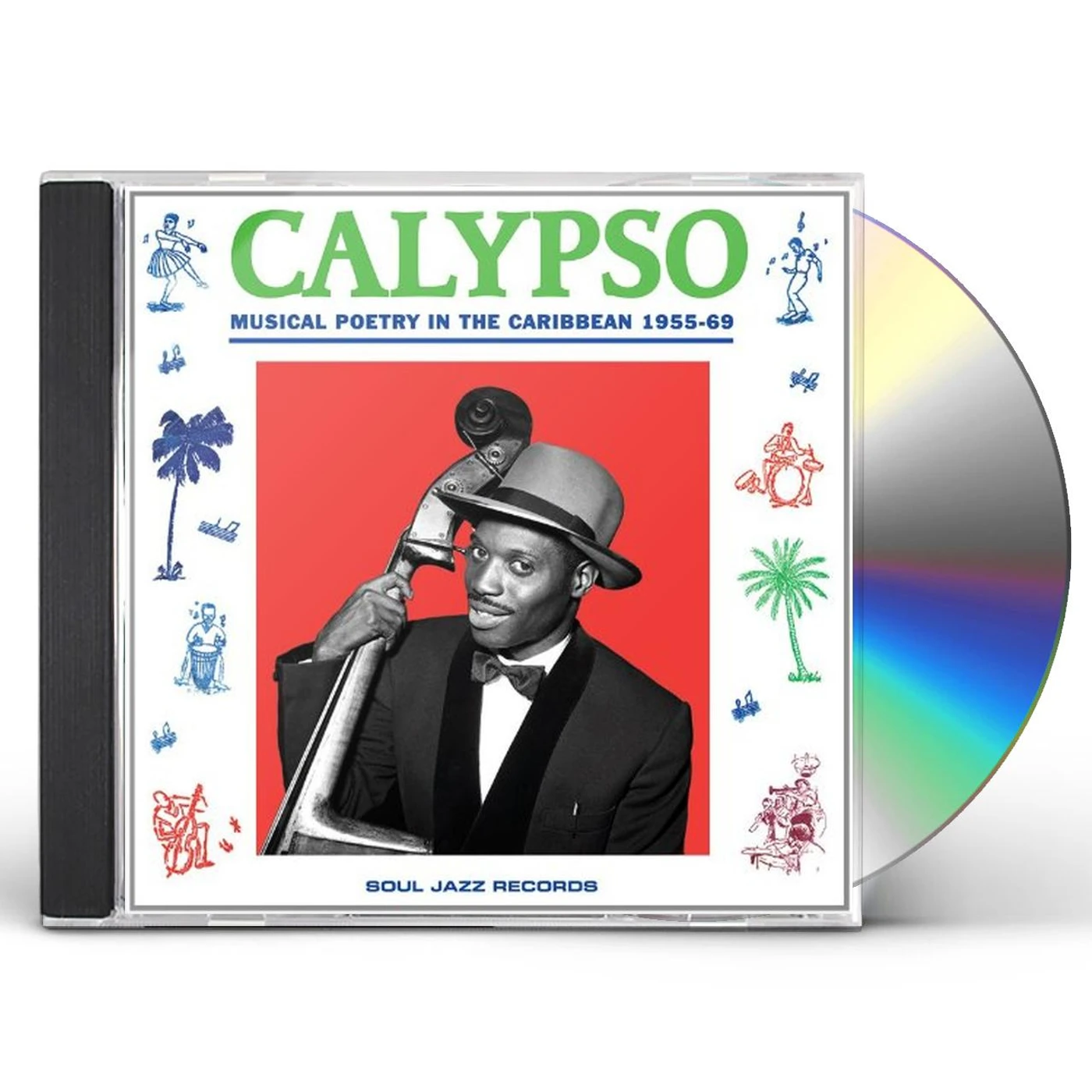 Soul Jazz Records Presents CALYPSO: MUSICAL POETRY IN THECARIBBEAN 1955-69 CD