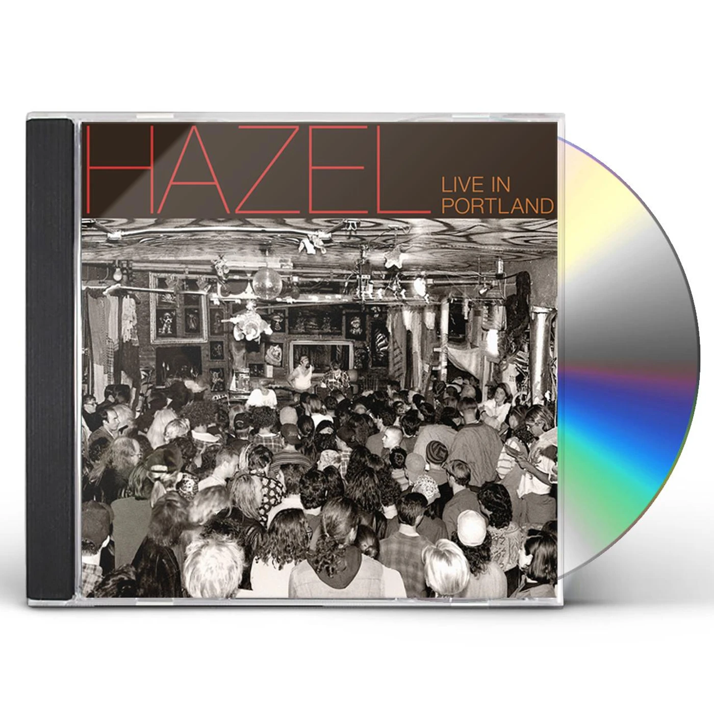 Hazel LIVE IN PORTLAND CD