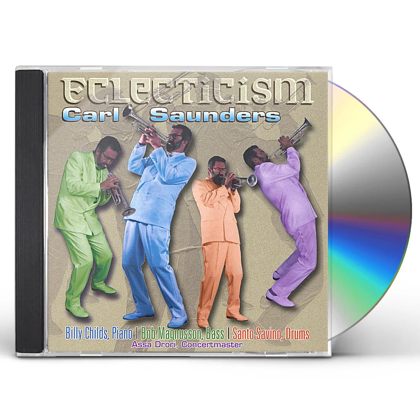 Carl Saunders ECLECTICISM CD