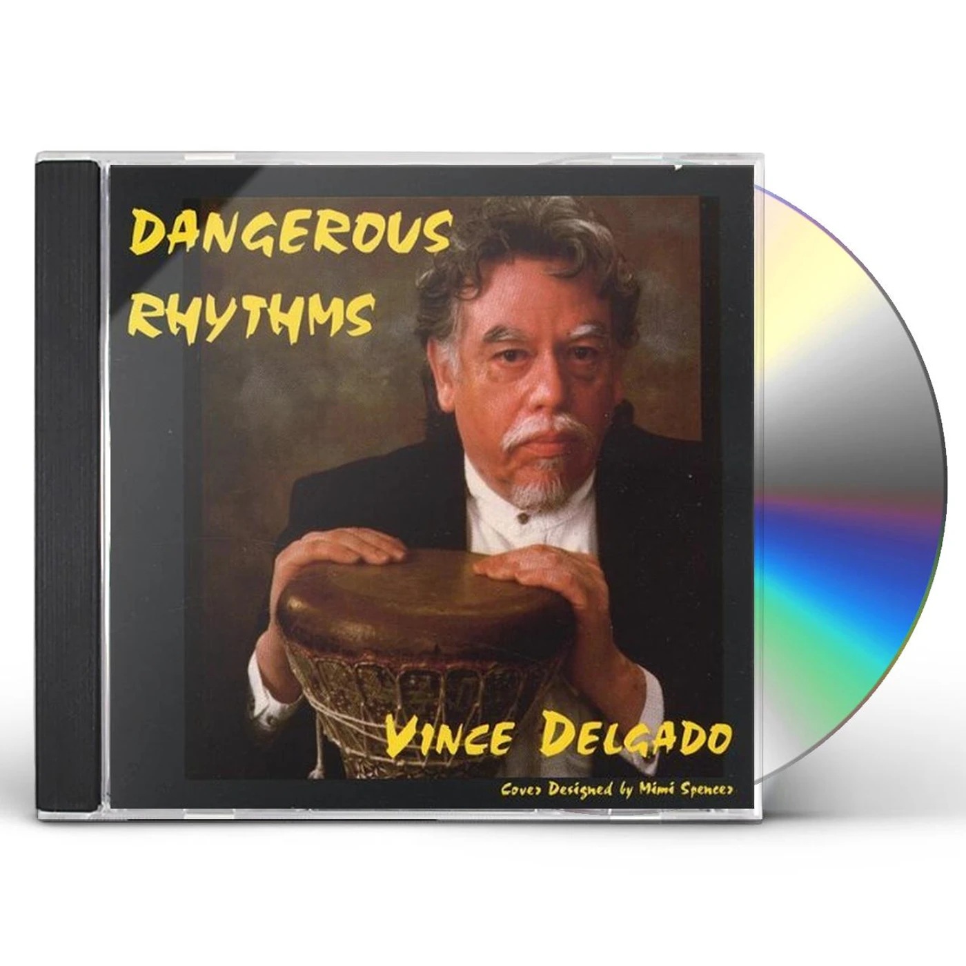 Vince Delgado DANGEROUS RHYTHMS CD