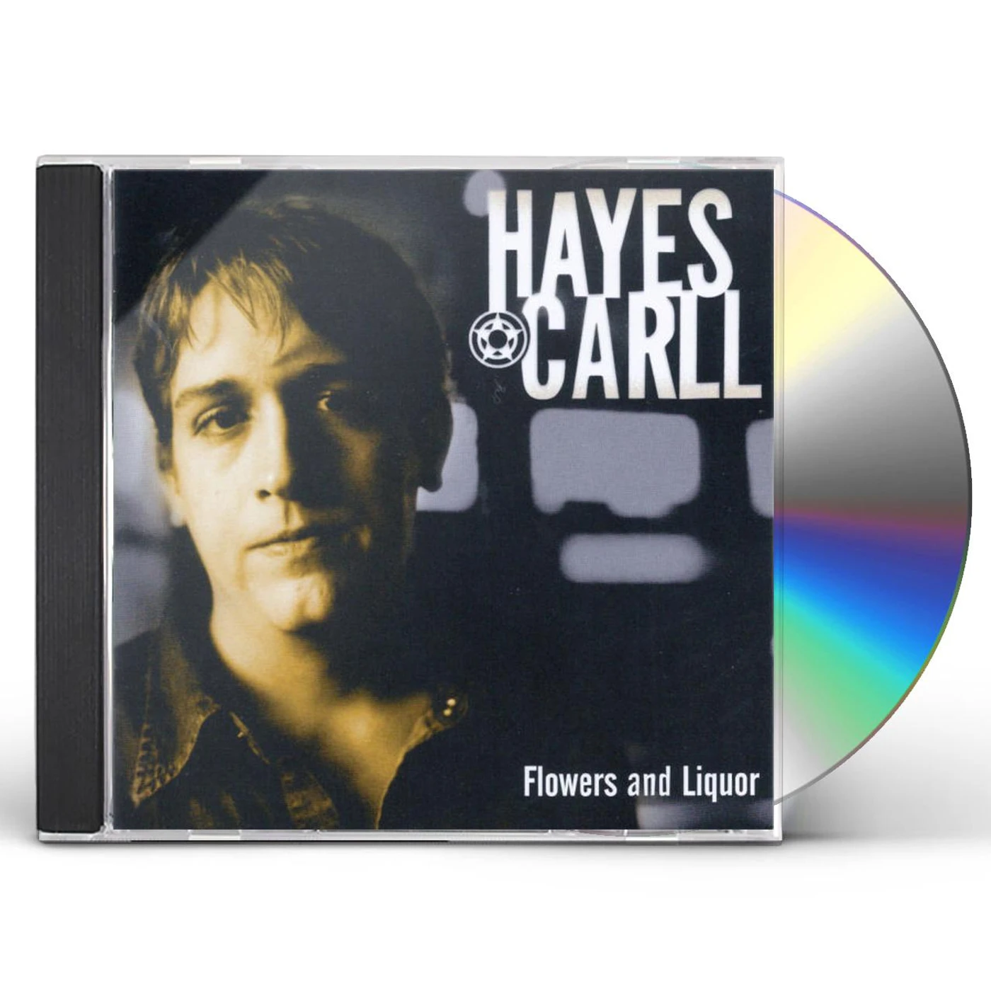 Hayes Carll FLOWERS & LIQUOR CD