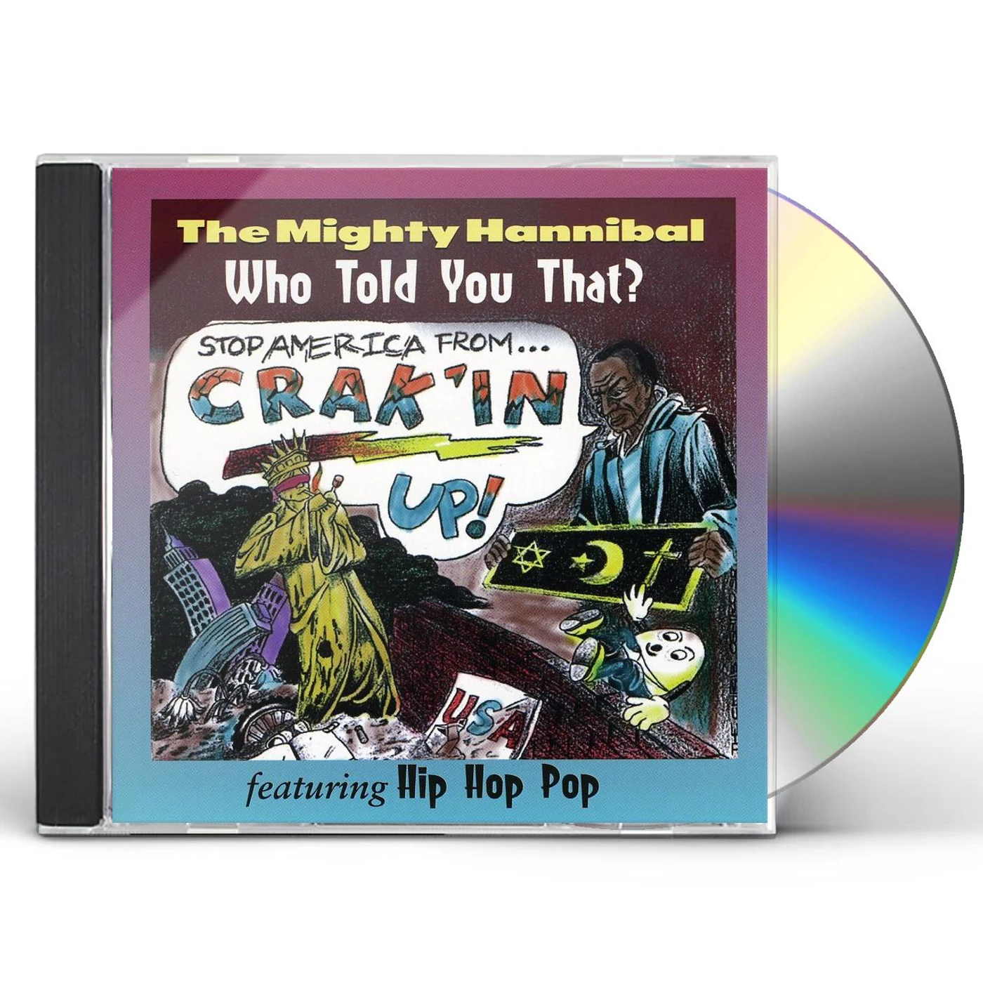 The Mighty Hannibal WHO TOLD YOU THAT CD