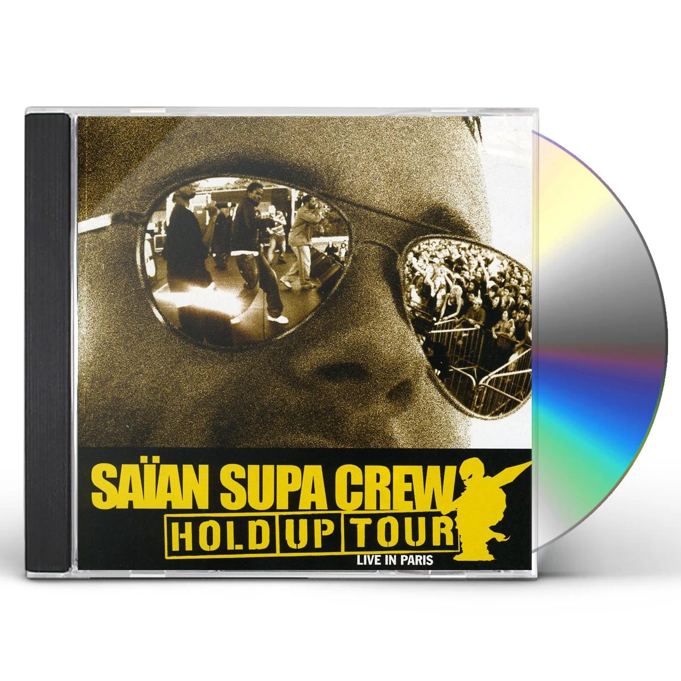 Saian Supa Crew HOLD UP TOUR: LIVE IN PARIS CD