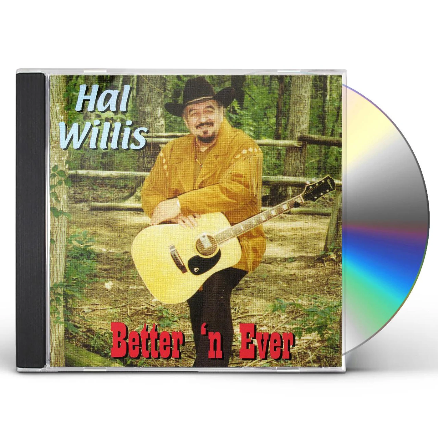Hal Willis BETTTER' N EVER CD