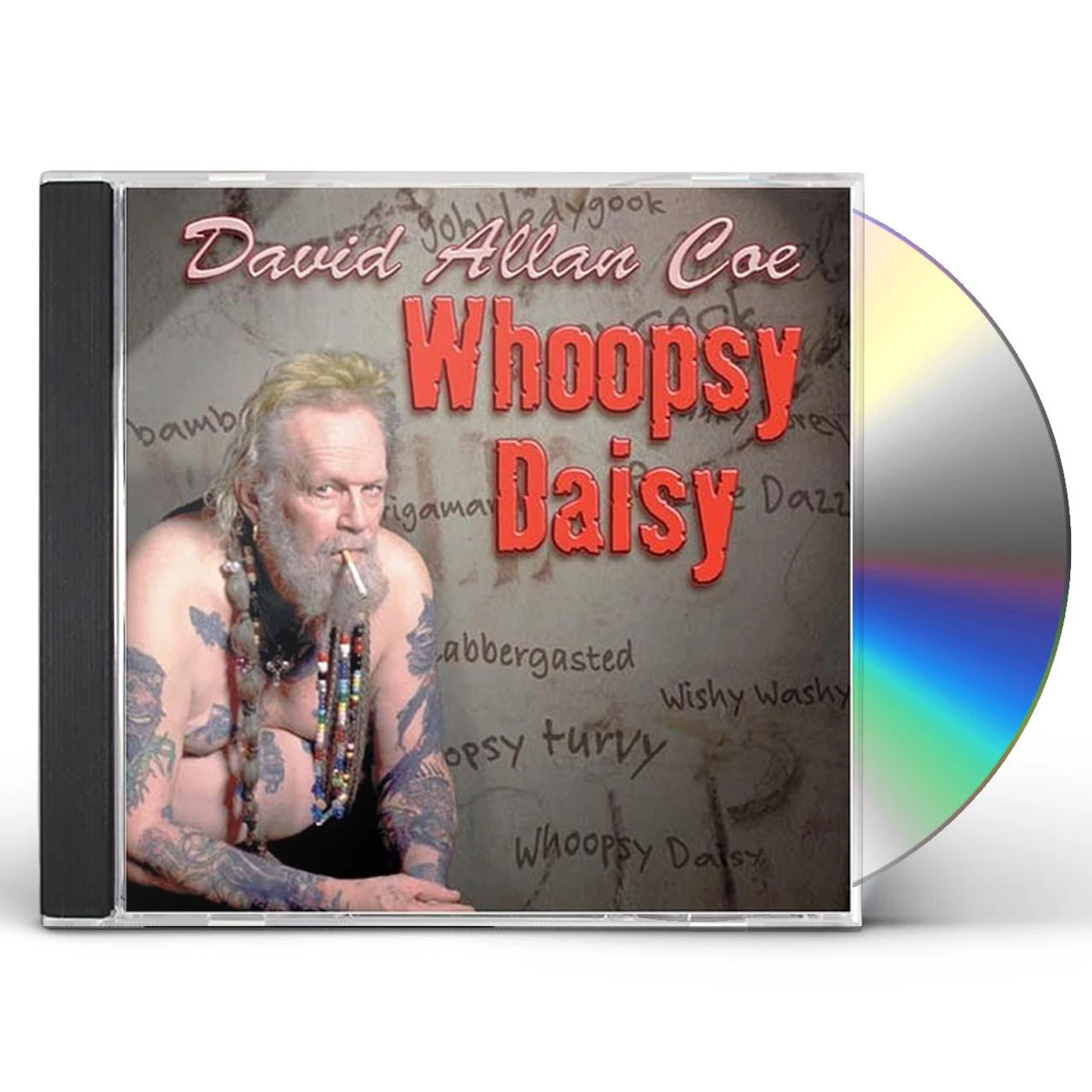 David Allan Coe WHOOPSY DAISY CD