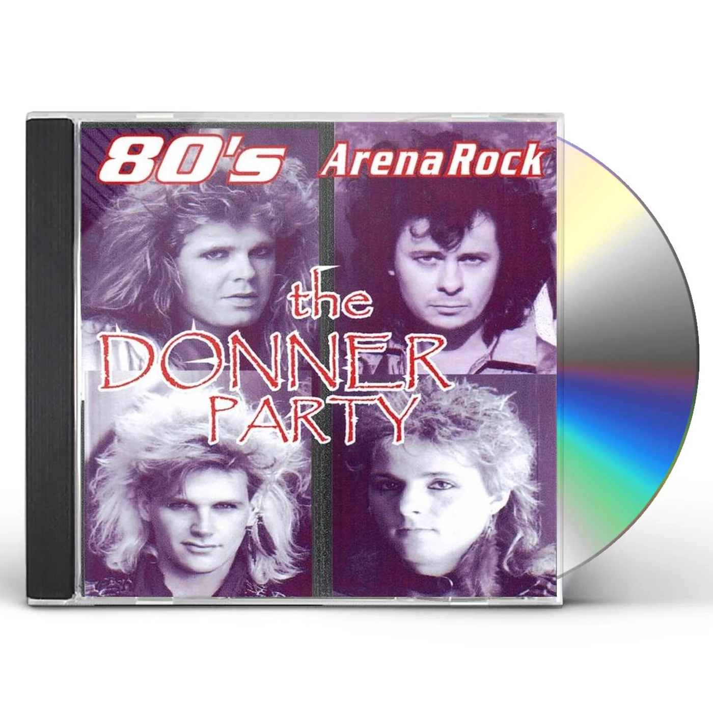Donner Party 80'S ARENA ROCK CD