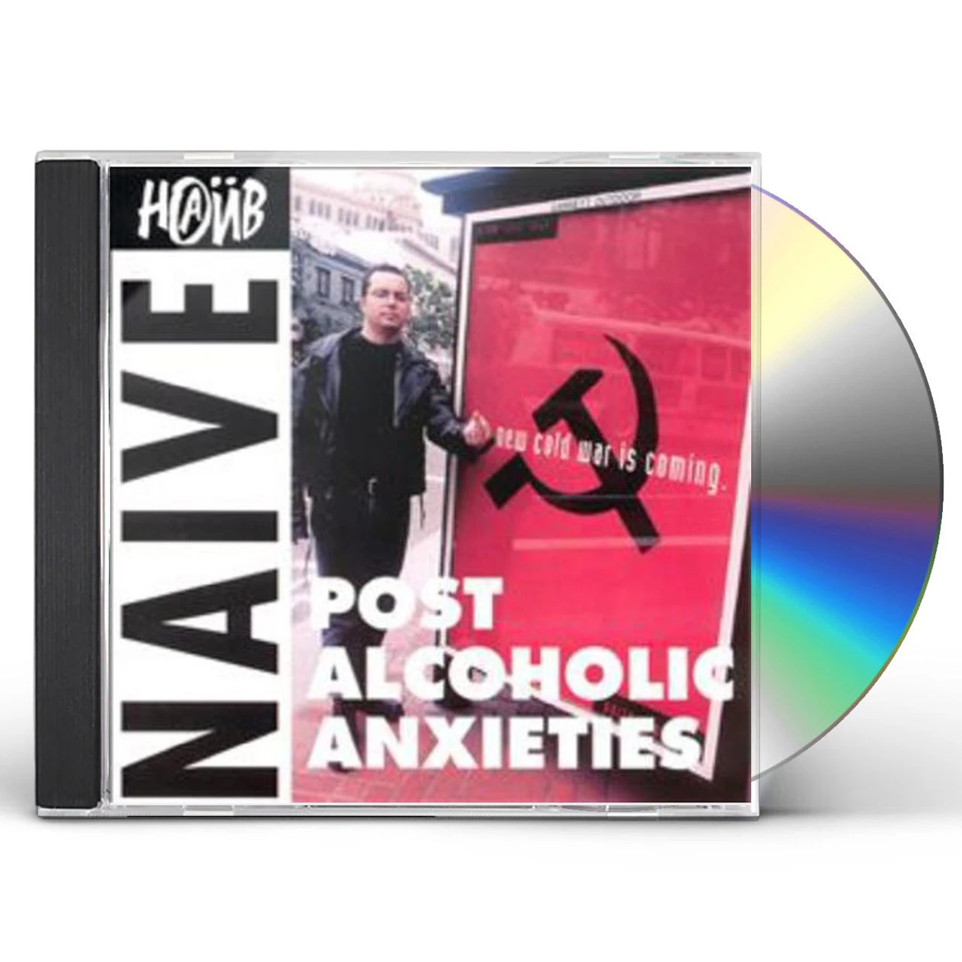 naive POST ALCOHOLIC ANXIETY CD