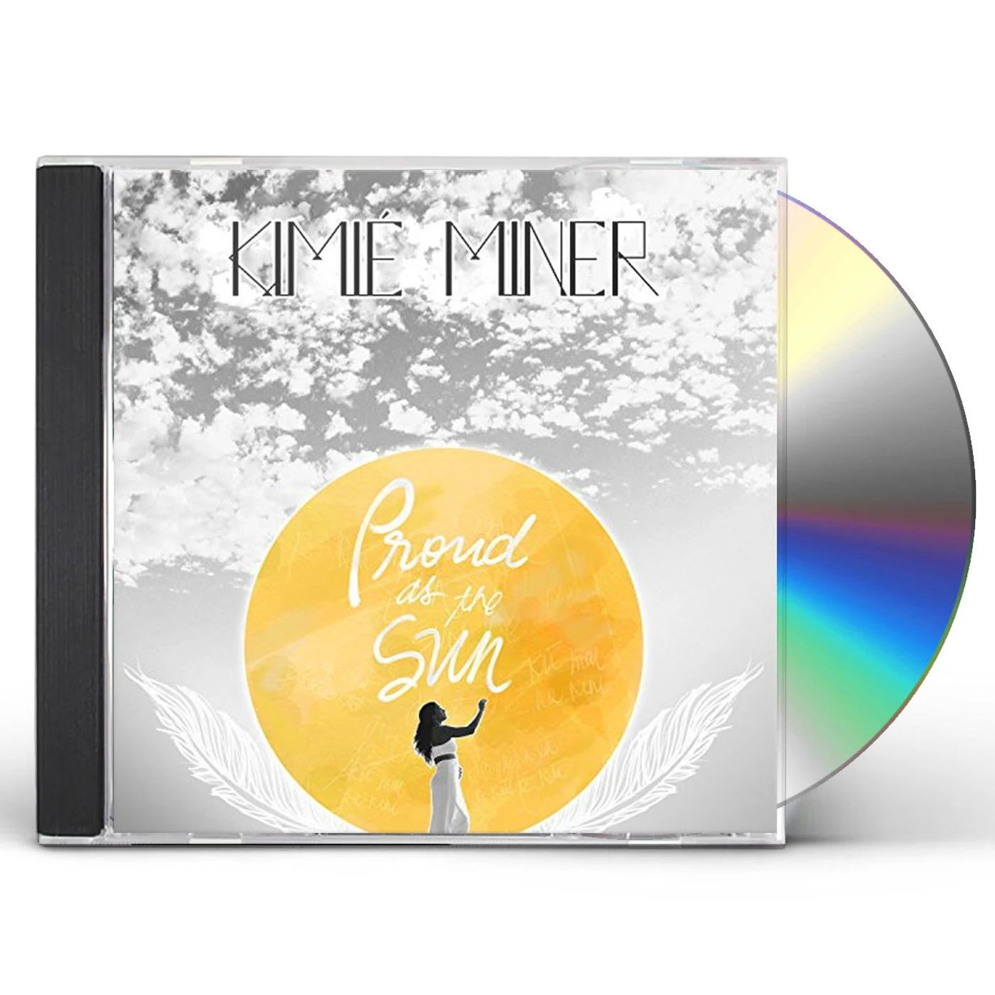 Kimié Miner PROUD AS THE SUN CD