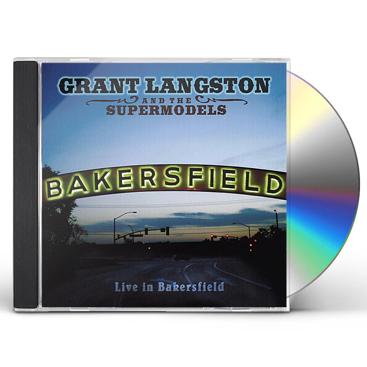Grant Langston LIVE IN BAKERSFIELD CD