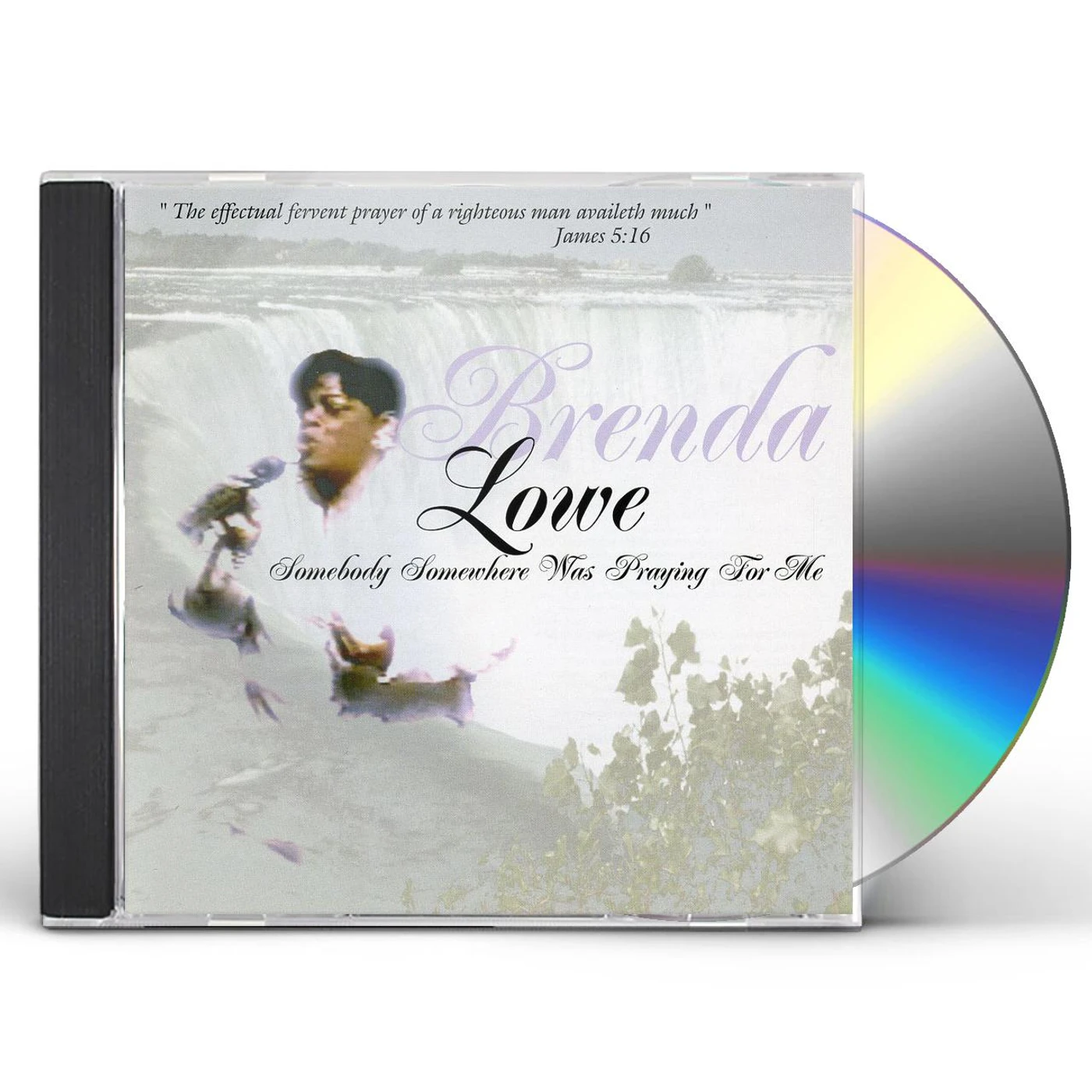 Brenda Lowe SOMEBODY SOMEWHERE WAS PRAYING FOR ME CD