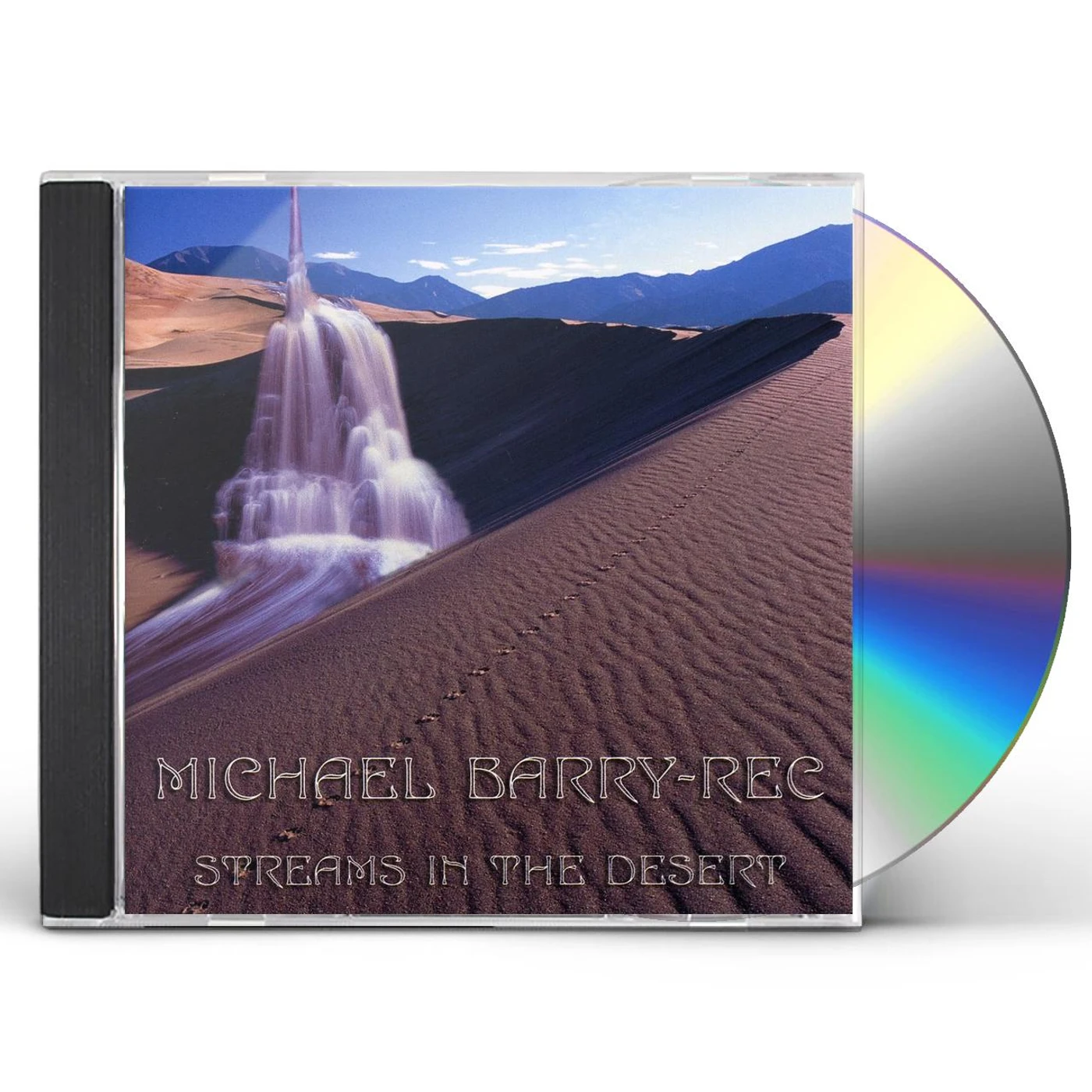 Michael Barry-Rec STREAMS IN THE DESERT CD