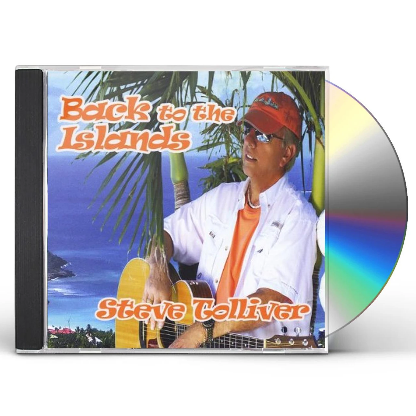 Steve Tolliver BACK TO THE ISLANDS CD