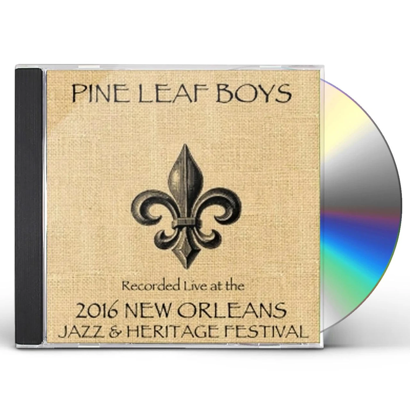Pine Leaf Boys LIVE AT JAZZFEST 2016 CD