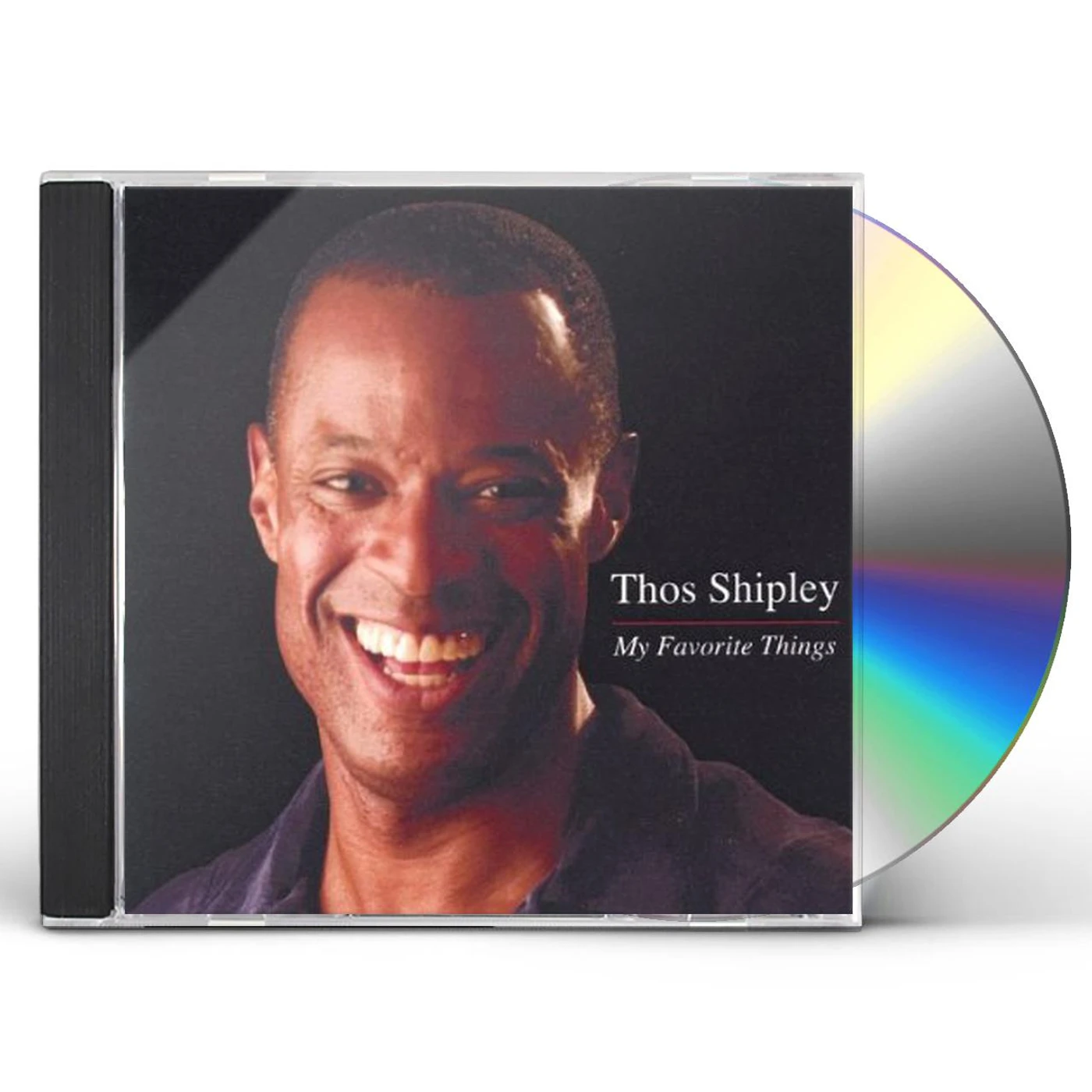 Thos Shipley MY FAVORITE THINGS CD