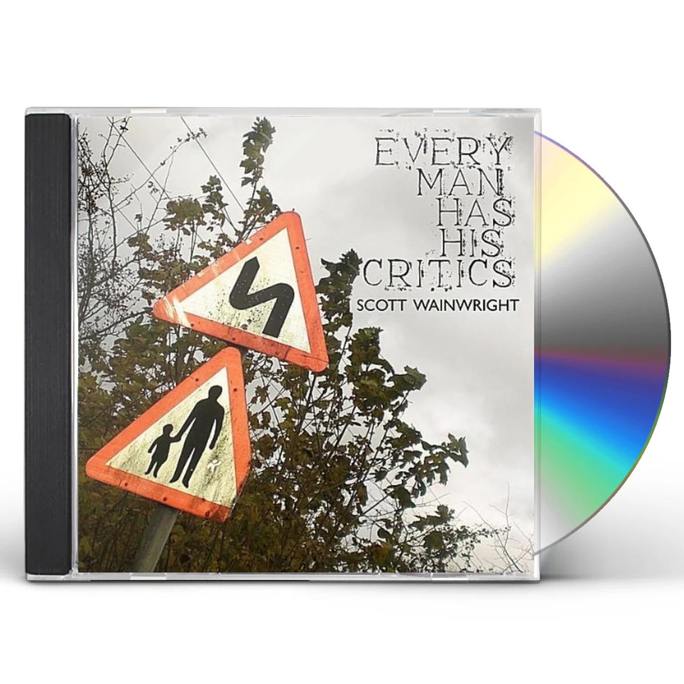Scott Wainwright EVERY MAN HAS HIS CRITICS CD