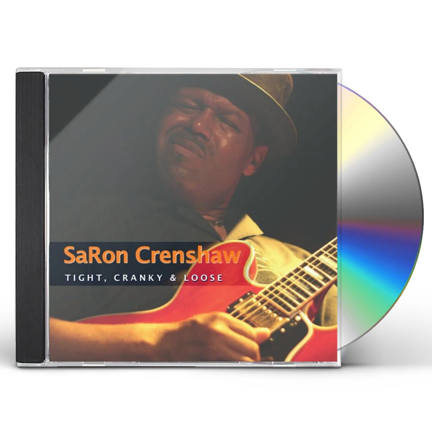 SaRon Crenshaw TIGHT CRANKY & LOOSE CD