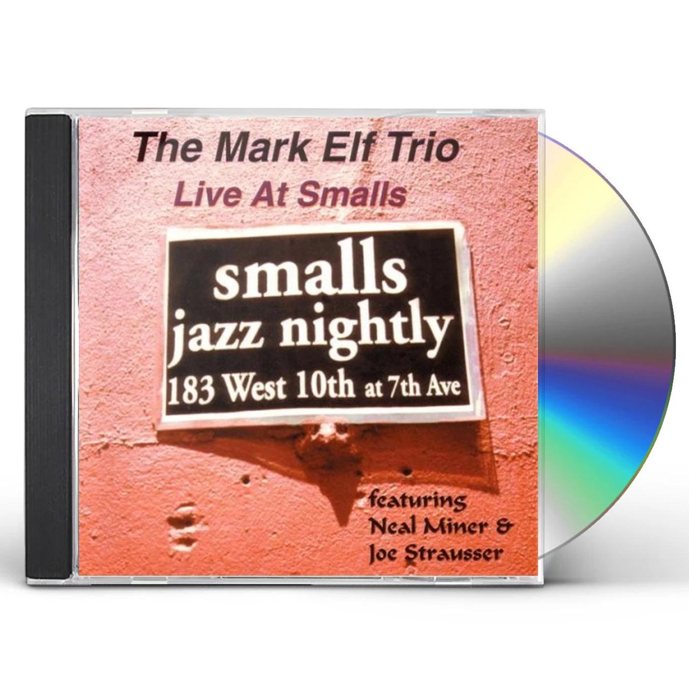 Mark Elf LIVE AT SMALLS CD