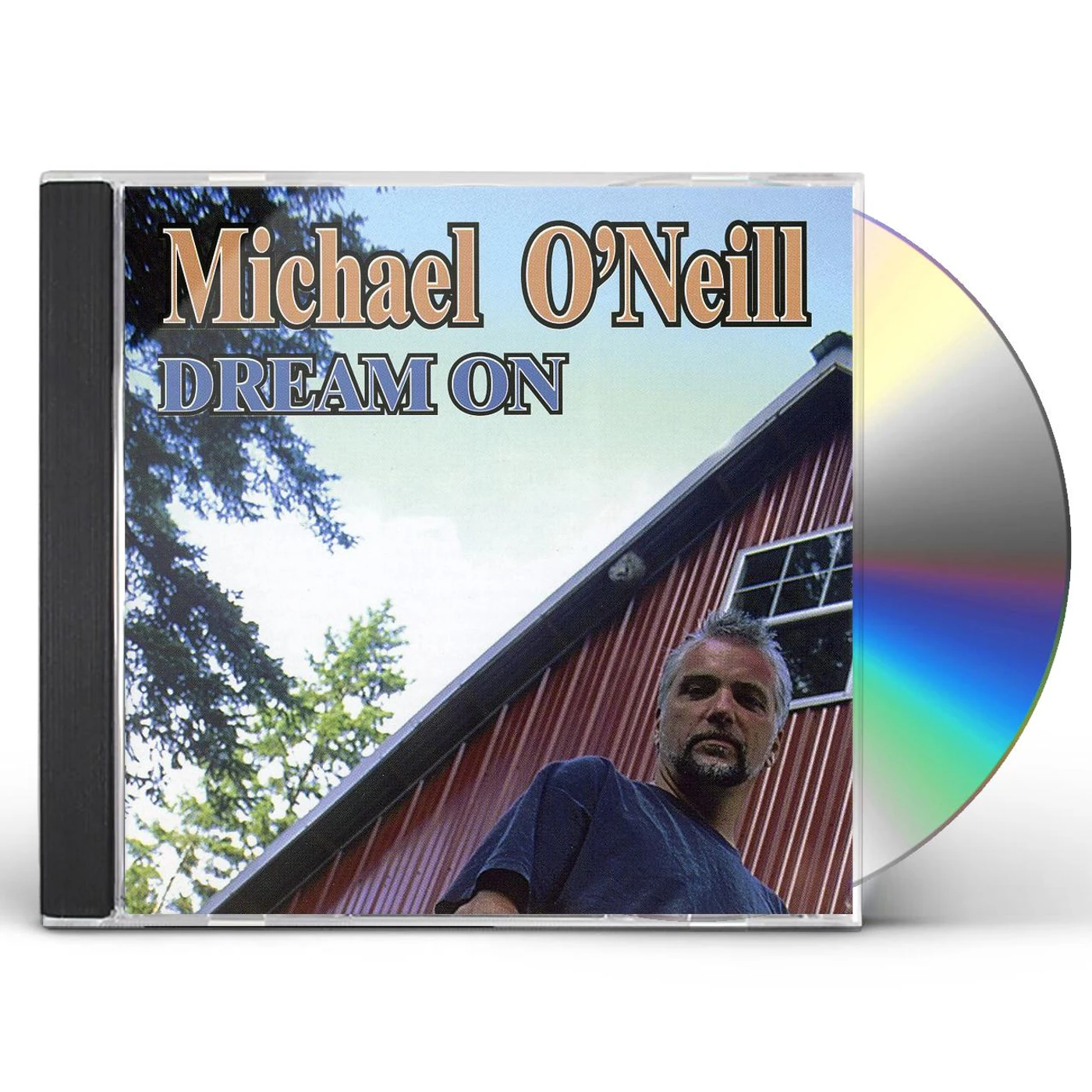 Michael Oneill DREAM ON CD